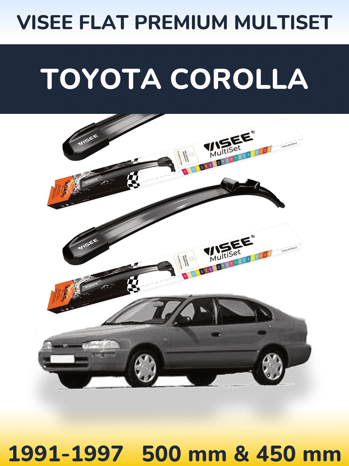 Front wiper blade set VISEE FLAT PREMIUM MultiSet 500 & 450 mm for Toyota Corolla 1991-1997