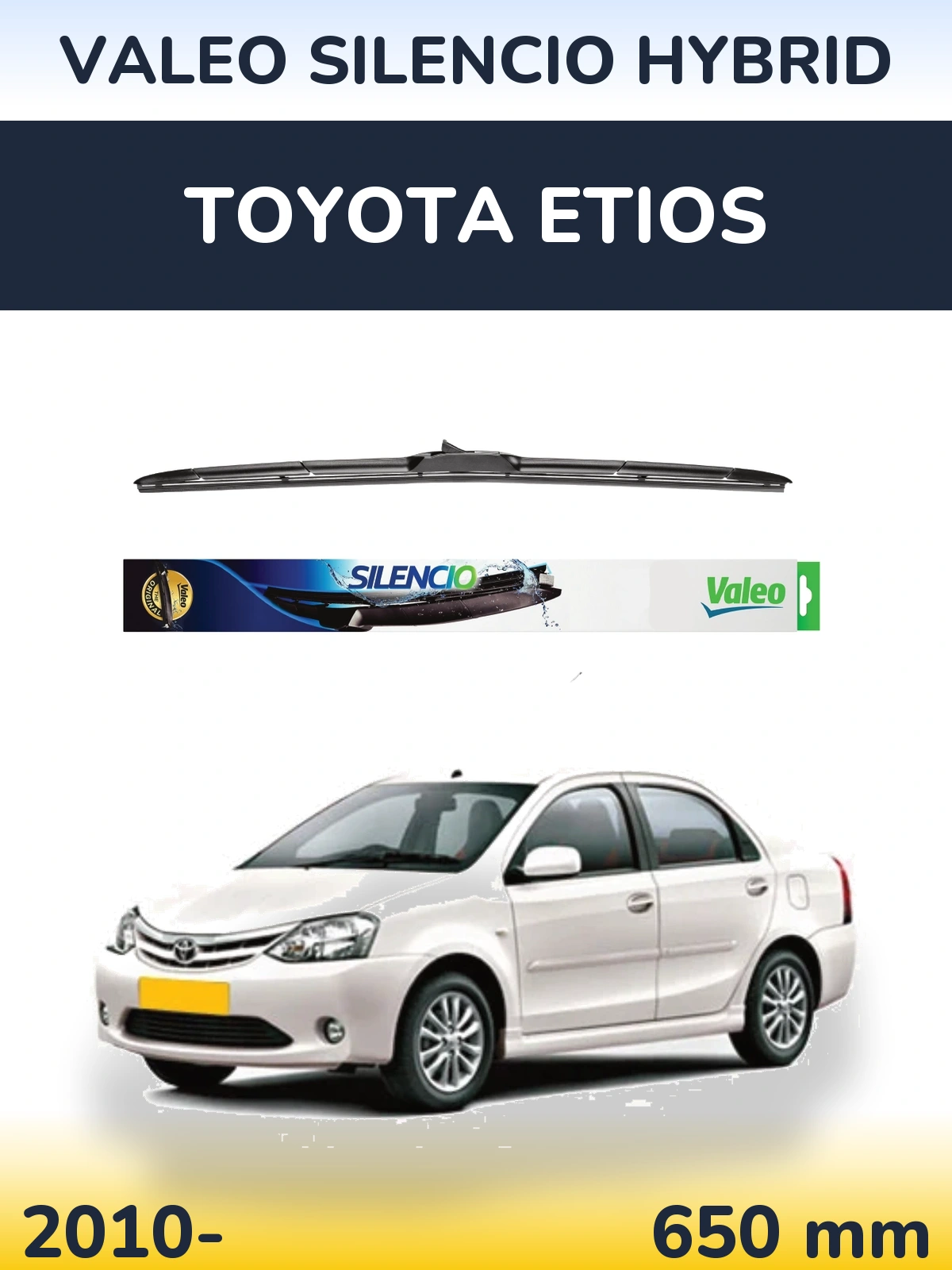 Front wiper blade Valeo Silencio Hybrid 650 mm for Toyota Etios 2010-2026