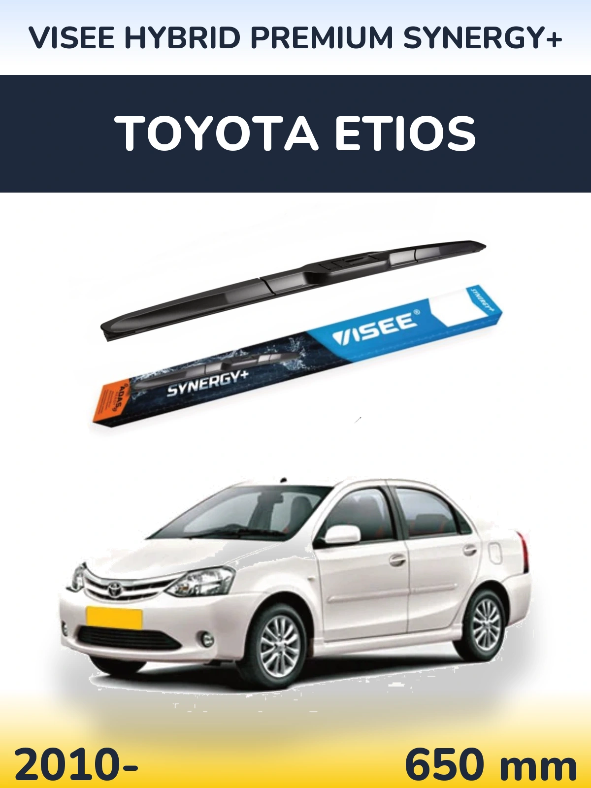 Front wiper blade VISEE HYBRID PREMIUM SYNERGY+ 650 mm for Toyota Etios 2010-2026