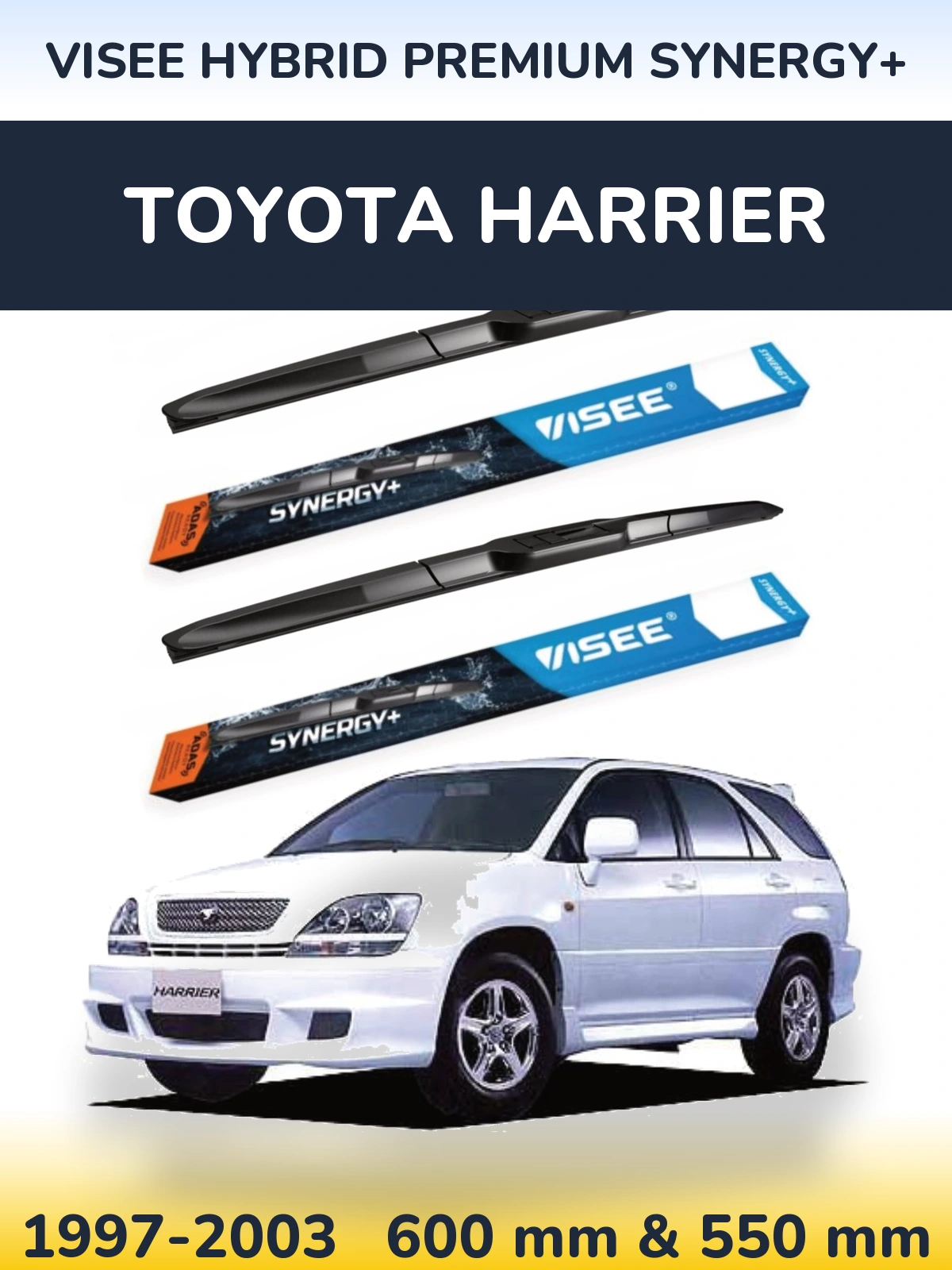 Front wiper blade set VISEE HYBRID PREMIUM SYNERGY+ 600 & 550 mm for Toyota Harrier 1997-2003
