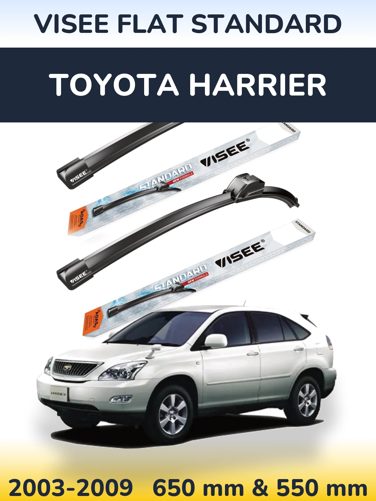 Front wiper blade set VISEE FLAT STANDARD 650 & 550 mm for Toyota Harrier 2003-2009