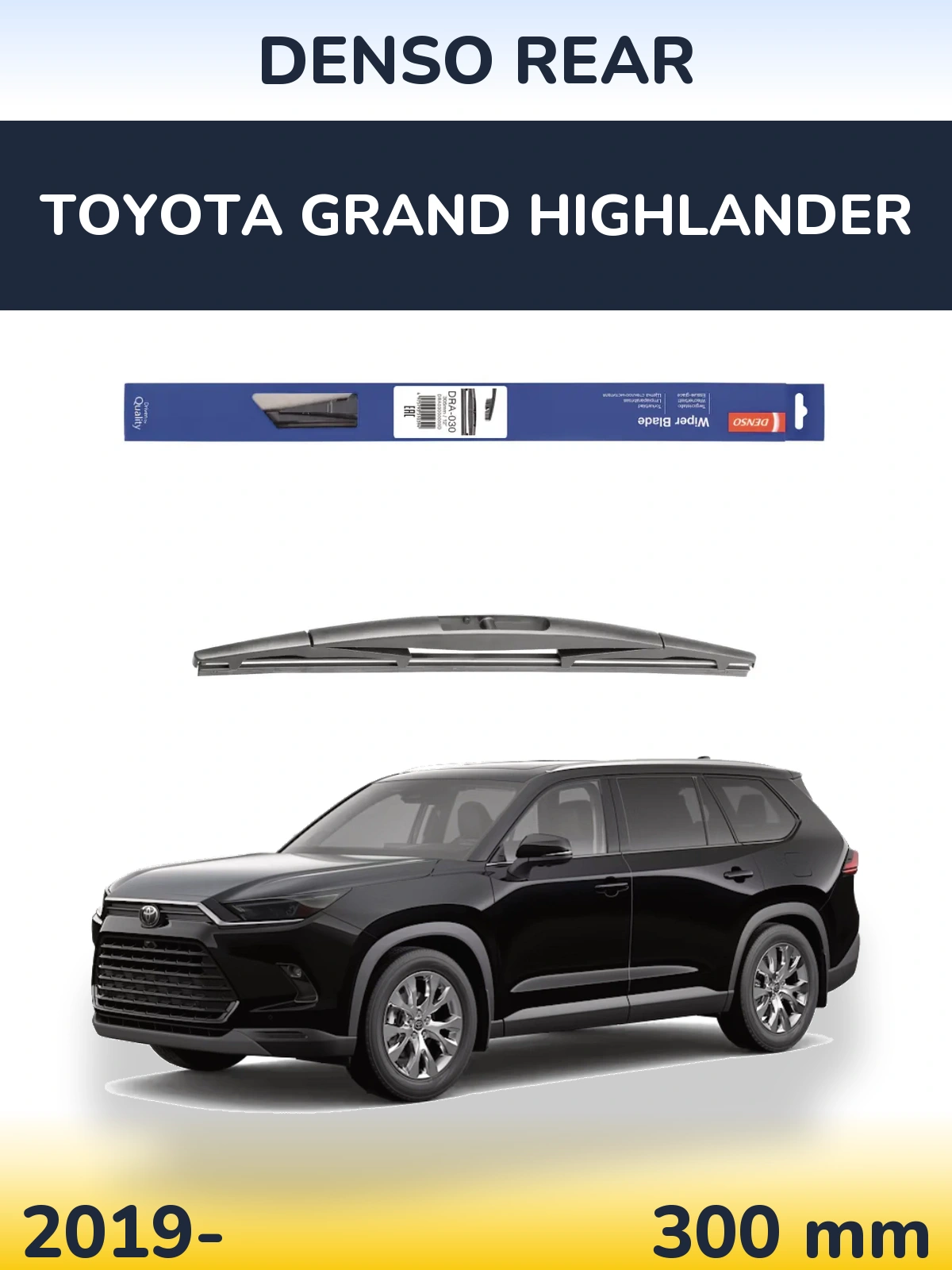 Rear wiper blade Denso Rear 300 mm for Toyota Grand Highlander 2019-2026