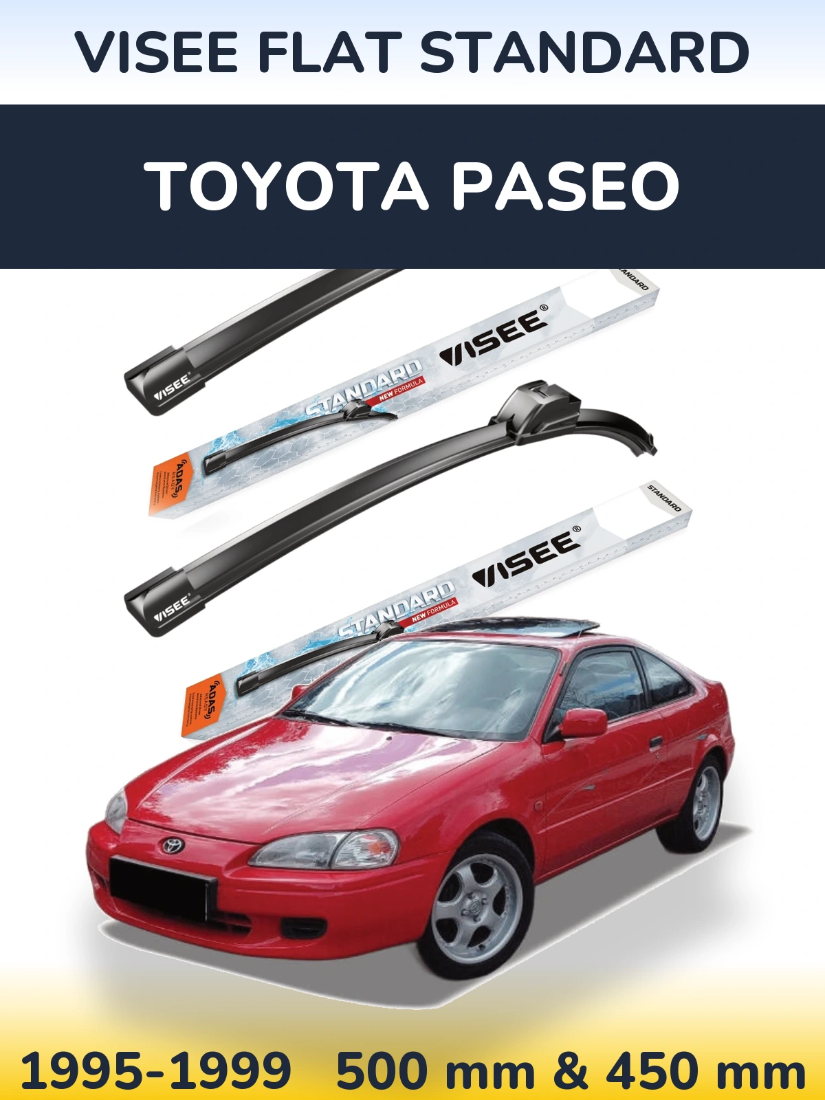 Комплект передніх щіток VISEE FLAT STANDARD 500 & 450 мм для Toyota Paseo 1995-1999