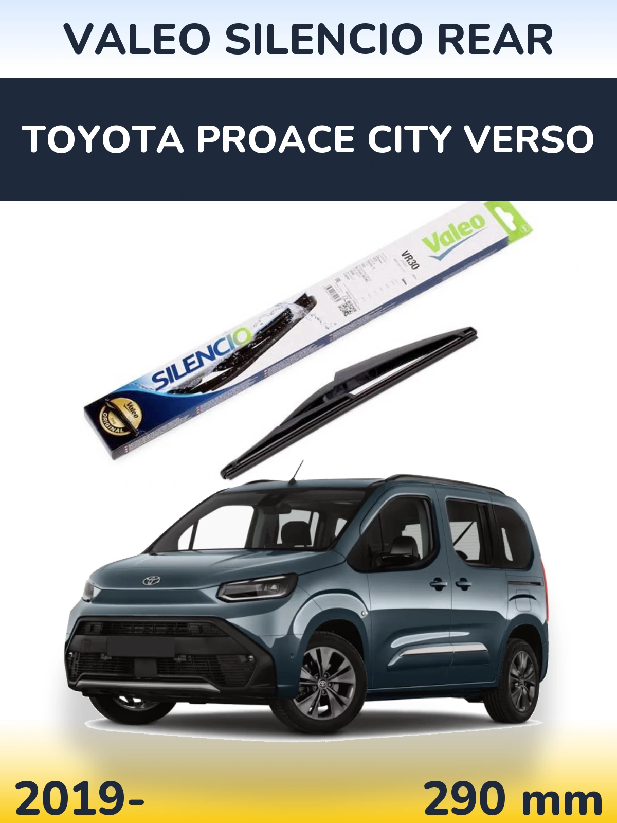 Задня щітка Valeo Silencio Rear 290 мм для Toyota ProAce City Verso 2019-2026