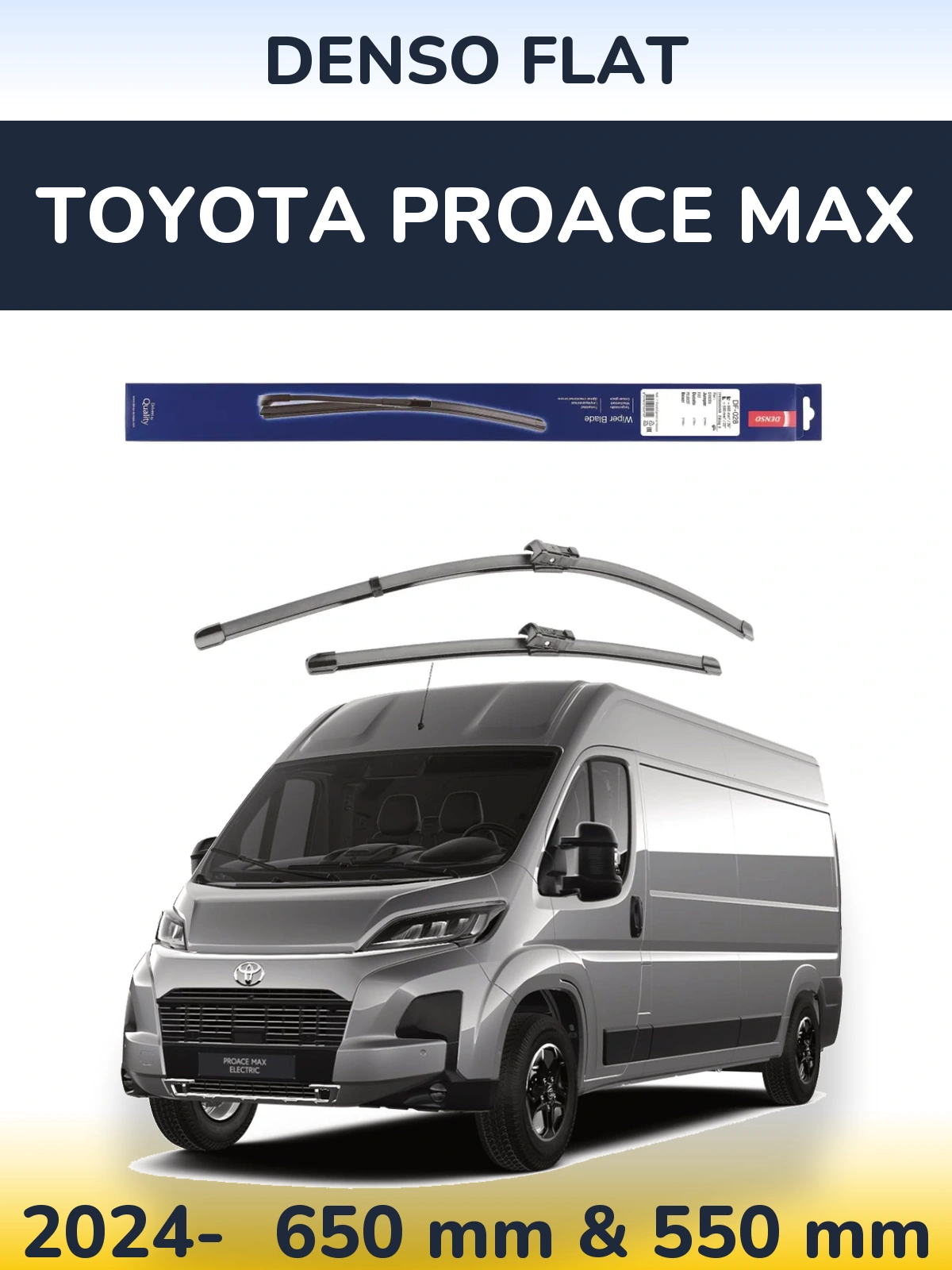 Front wiper blade set Denso Flat 650 & 550 mm for Toyota ProAce Max 2024-2026