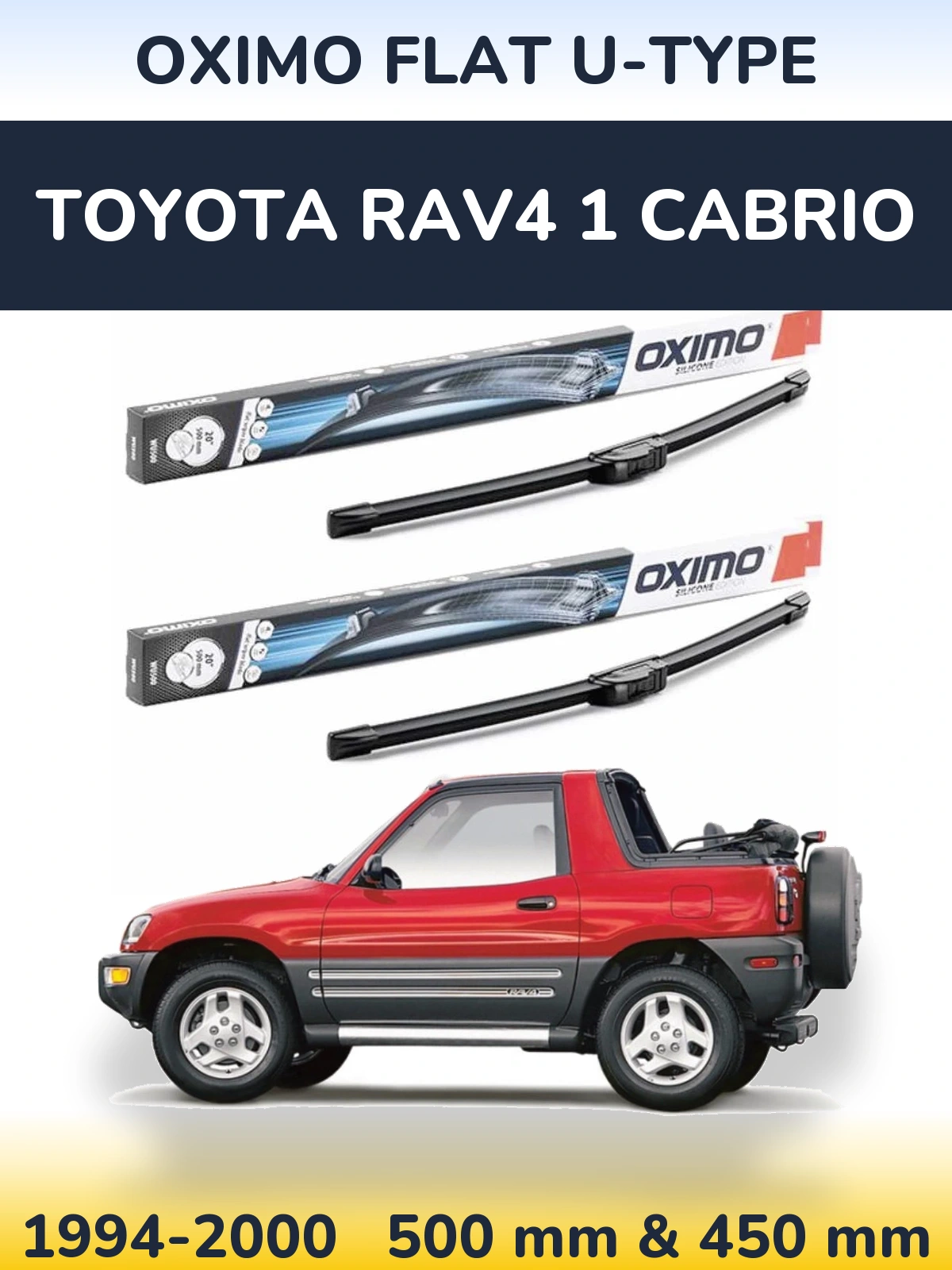 Комплект передних дворников Oximo Flat U-type 500 & 450 мм для Toyota RAV4 1 Cabrio 1994-2000
