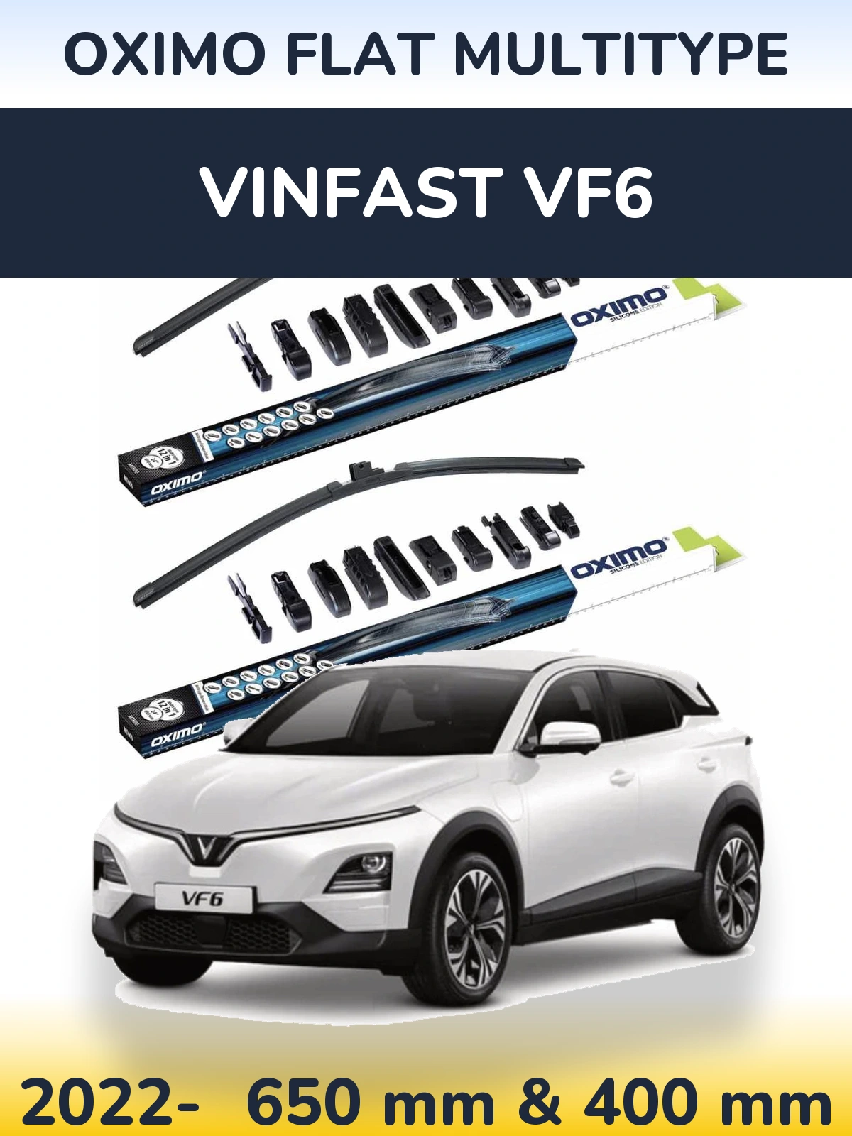 Front wiper blade set Oximo Flat MultiTipoe 650 & 400 mm for Vinfast VF6 2022-2026