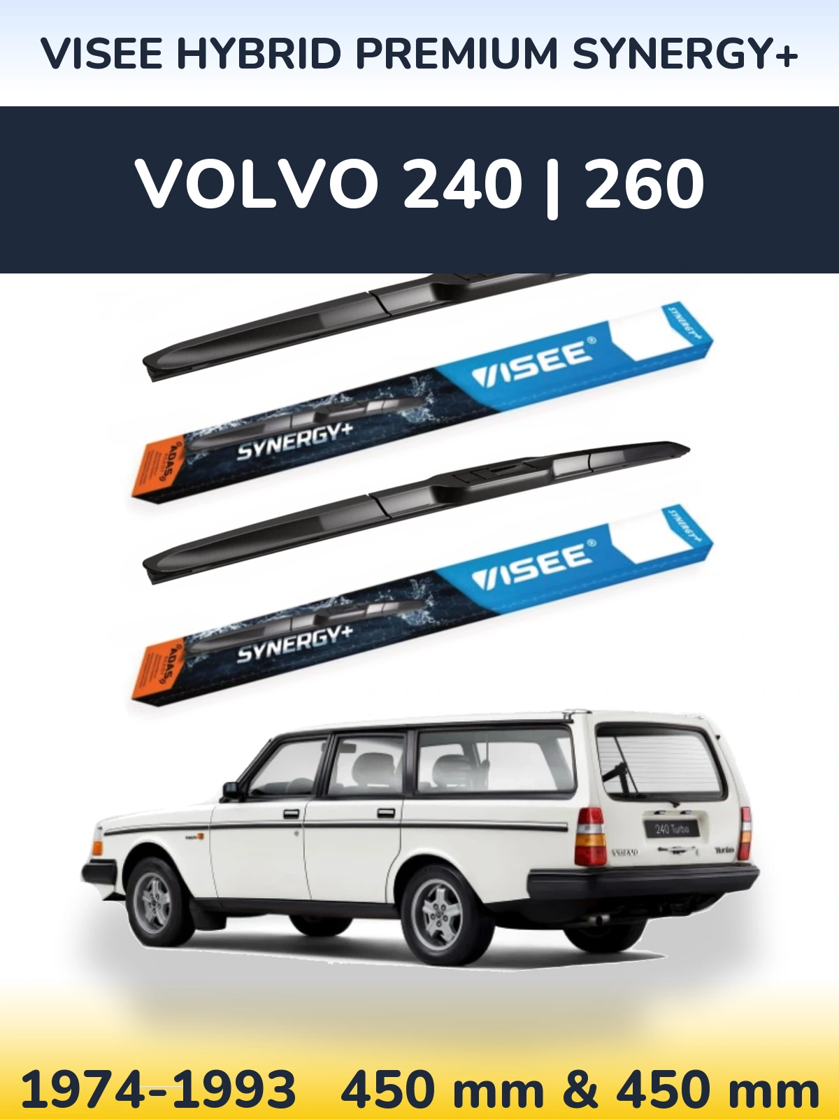 Front wiper blade set VISEE HYBRID PREMIUM SYNERGY+ 450 & 450 mm for Volvo 240 | 260 1974-1993