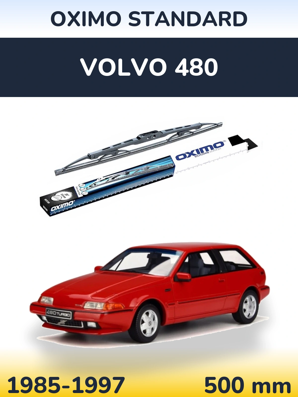 Задня щітка Oximo Standard 500 мм для Volvo 480 1985-1997
