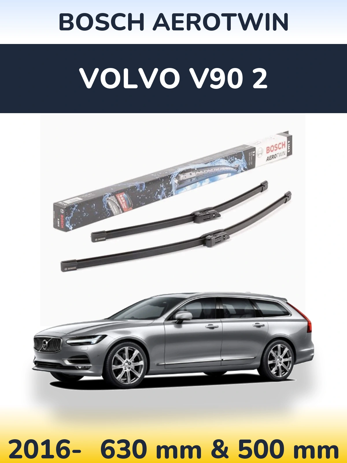 Комплект передних дворников BOSCH AeroTwin 630 & 500 мм для Volvo V90 2 2016-2026