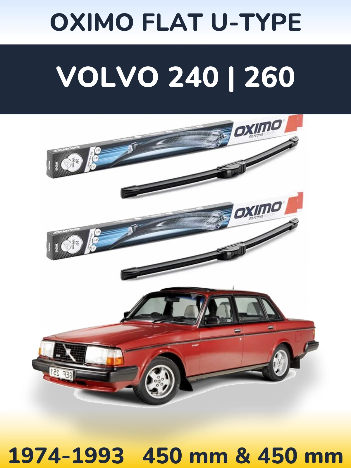 Front wiper blade set Oximo Flat U-type 450 & 450 mm for Volvo 240 | 260 1974-1993