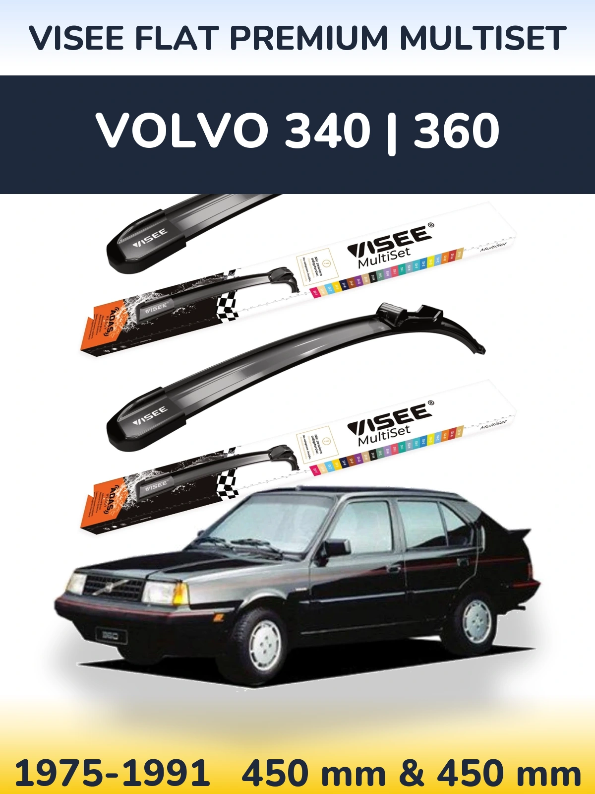 Комплект передніх щіток VISEE FLAT PREMIUM MultiSet 450 & 450 мм для Volvo 340 | 360 1975-1991