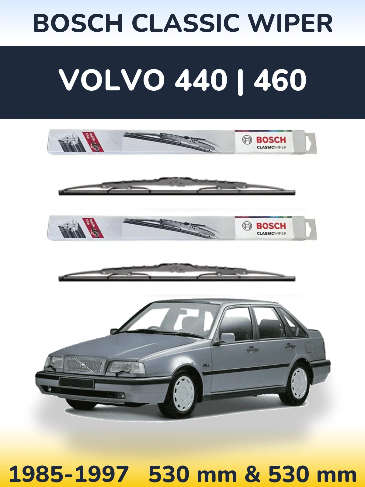 Комплект передніх щіток BOSCH Classic Wiper 530 & 530 мм для Volvo 440 | 460 1985-1997