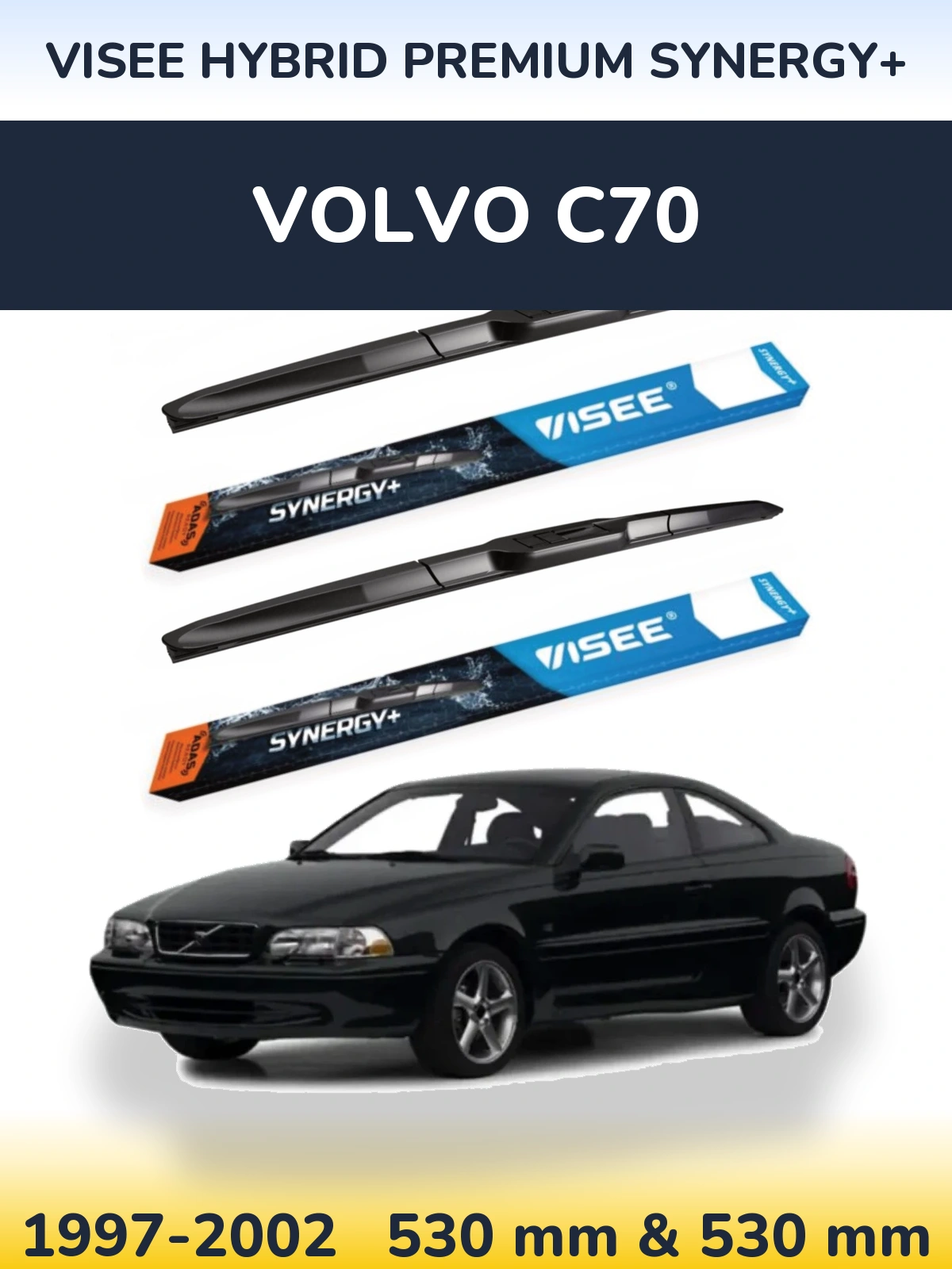 Front wiper blade set VISEE HYBRID PREMIUM SYNERGY+ 530 & 530 mm for Volvo C70 1997-2002