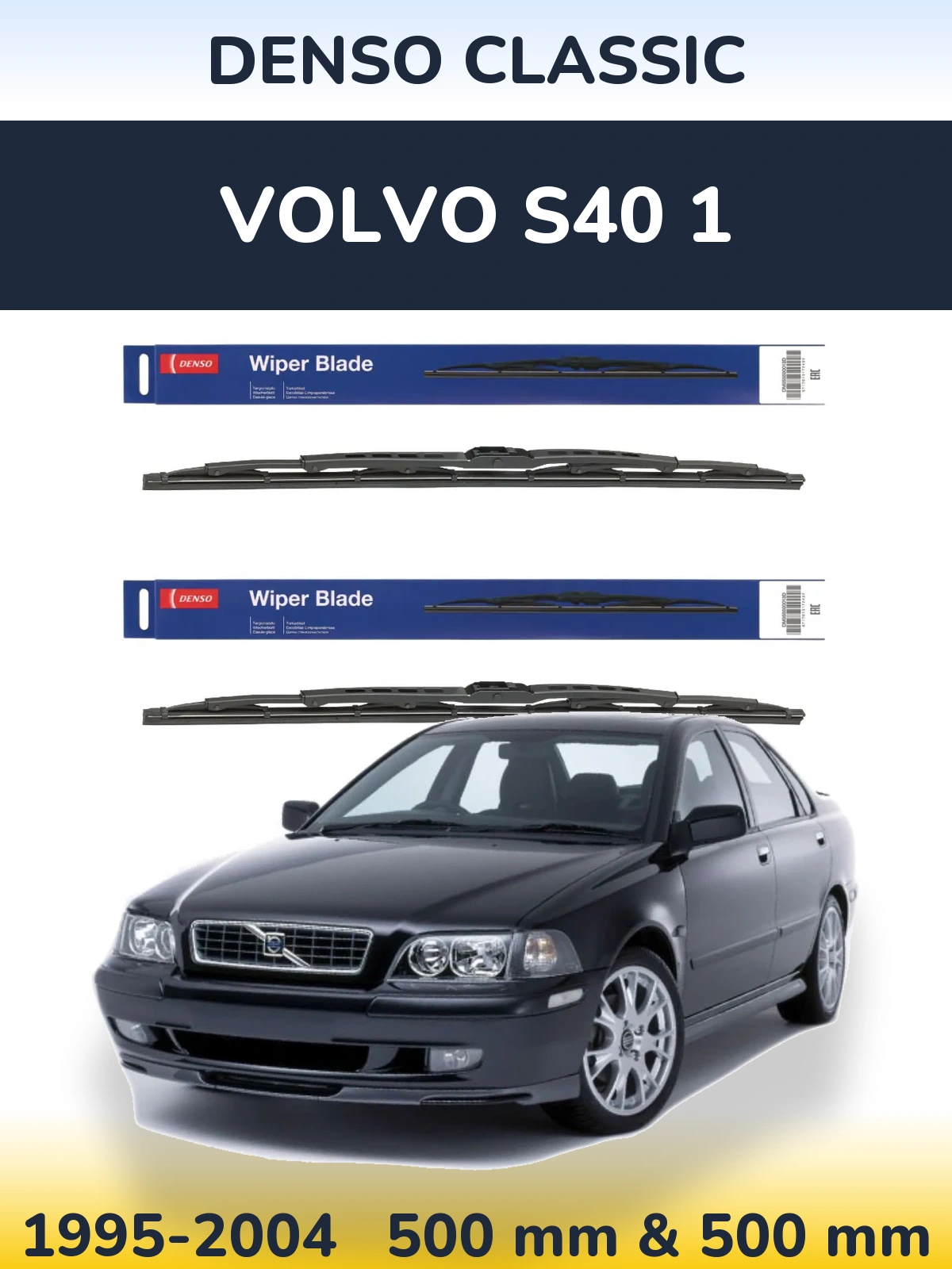 Front wiper blade set Denso Classic 500 & 500 mm for Volvo S40 1 1995-2004