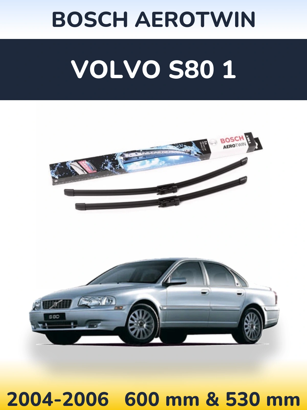 Комплект передних дворников BOSCH AeroTwin 600 & 530 мм для Volvo S80 1 2004-2006