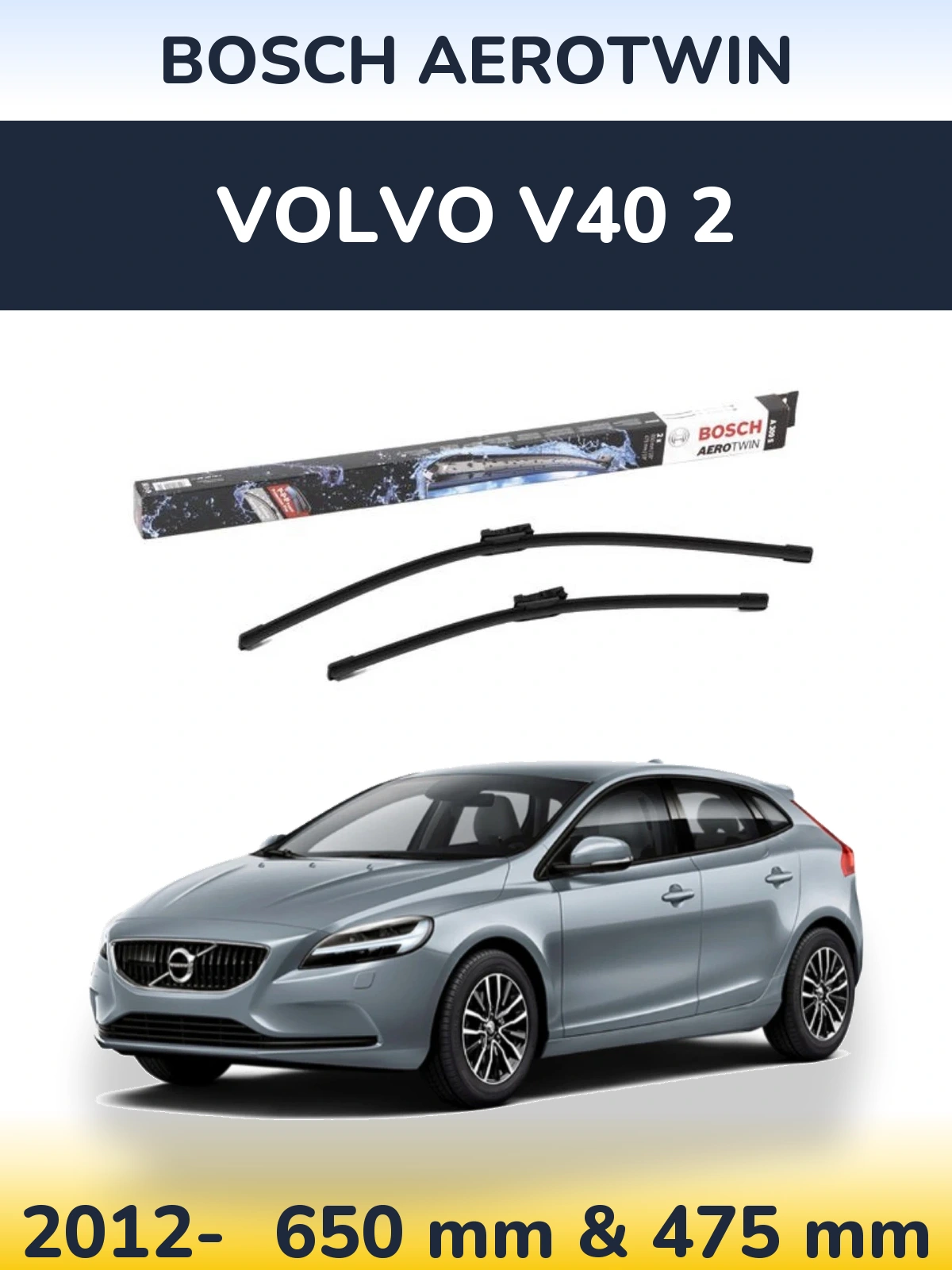 Комплект передних дворников BOSCH AeroTwin 650 & 475 мм для Volvo V40 2 2012-2026