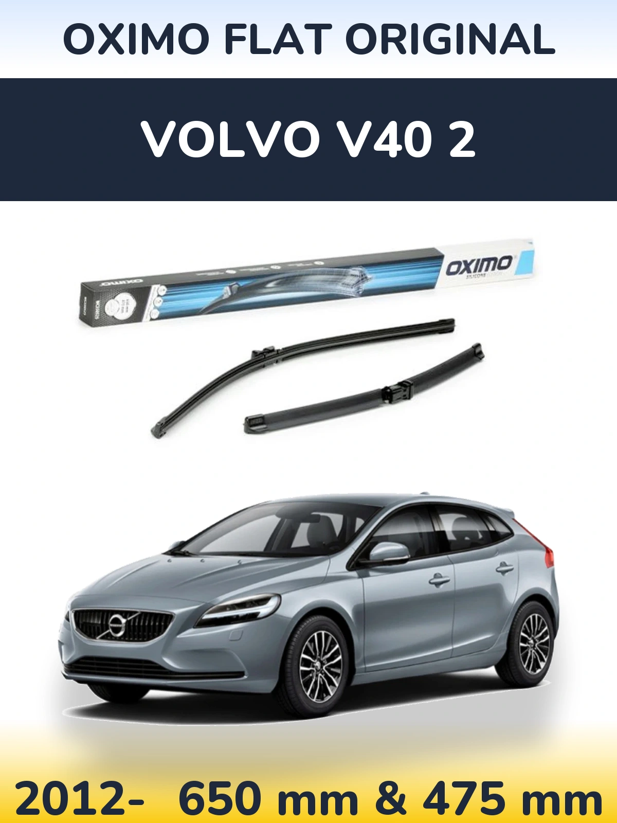 Комплект передніх щіток Oximo Flat Original 650 & 475 мм для Volvo V40 2 2012-2026