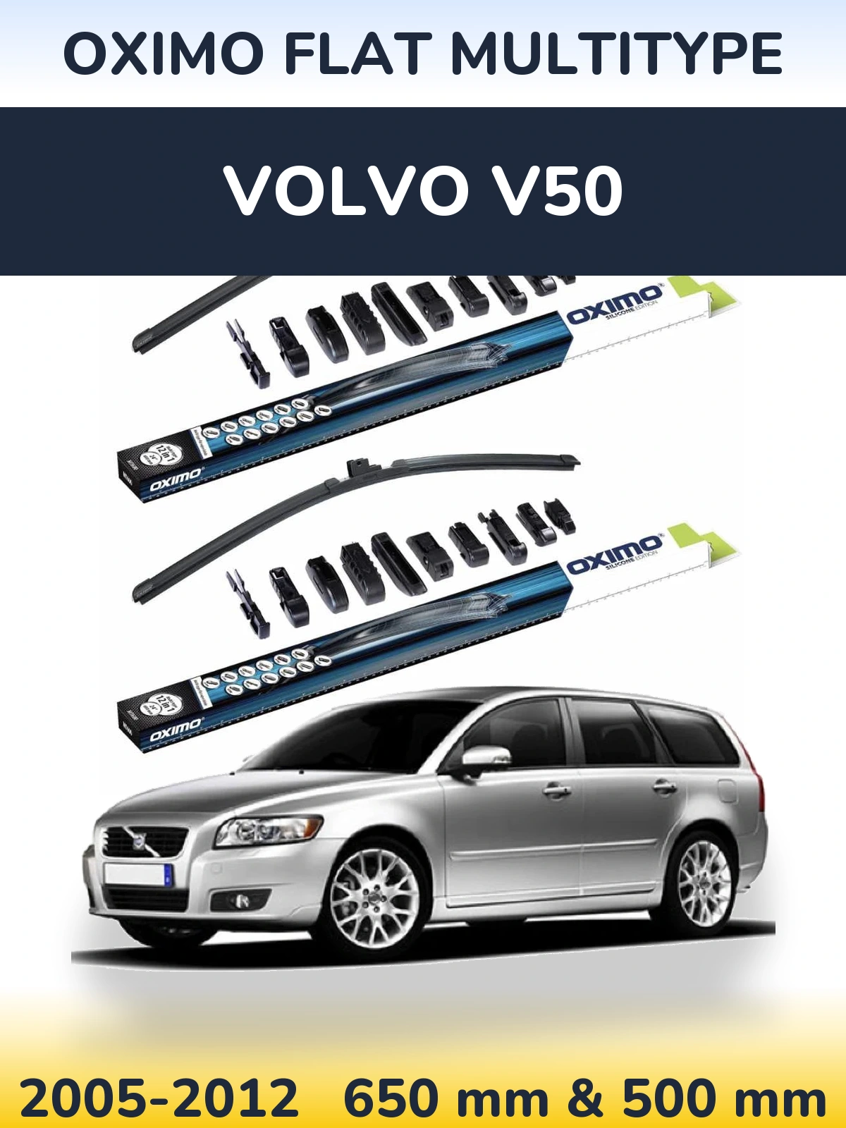 Front wiper blade set Oximo Flat MultiTipoe 650 & 500 mm for Volvo V50 2005-2012