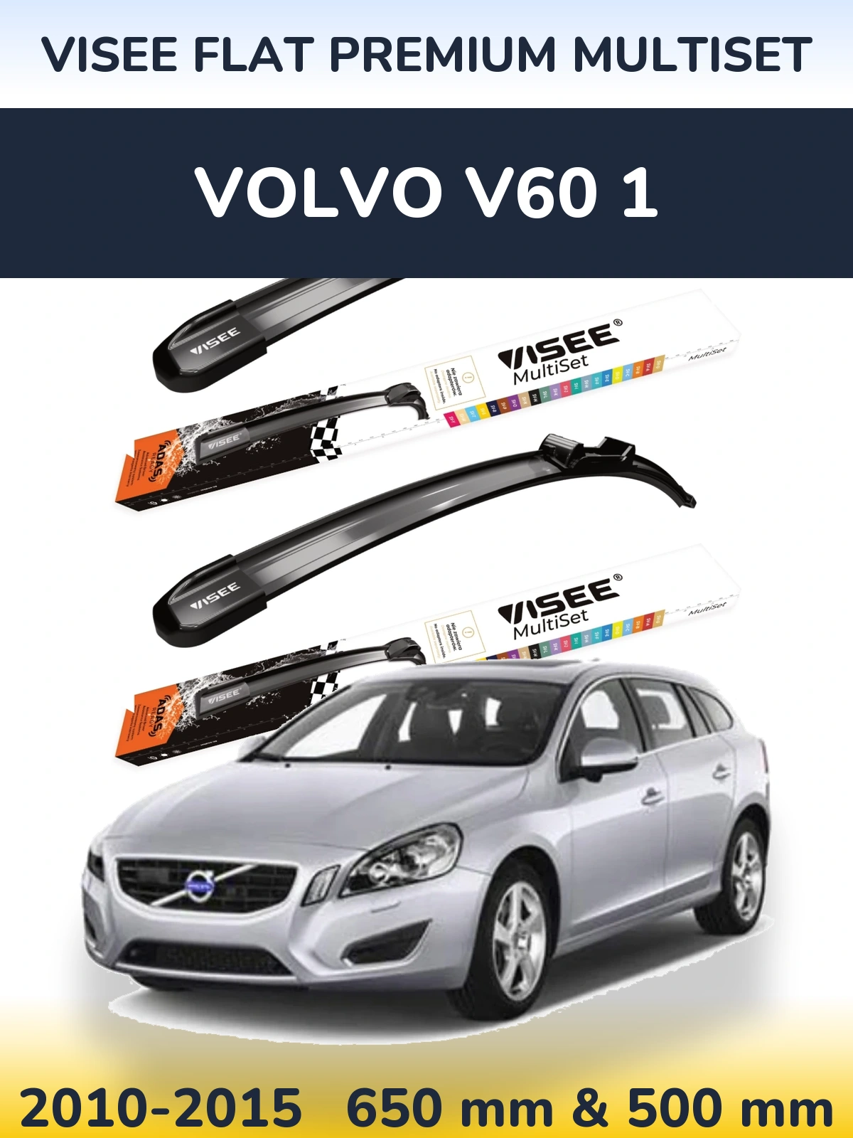 Комплект передних дворников VISEE FLAT PREMIUM MultiSet 650 & 500 мм для Volvo V60 1 2010-2015