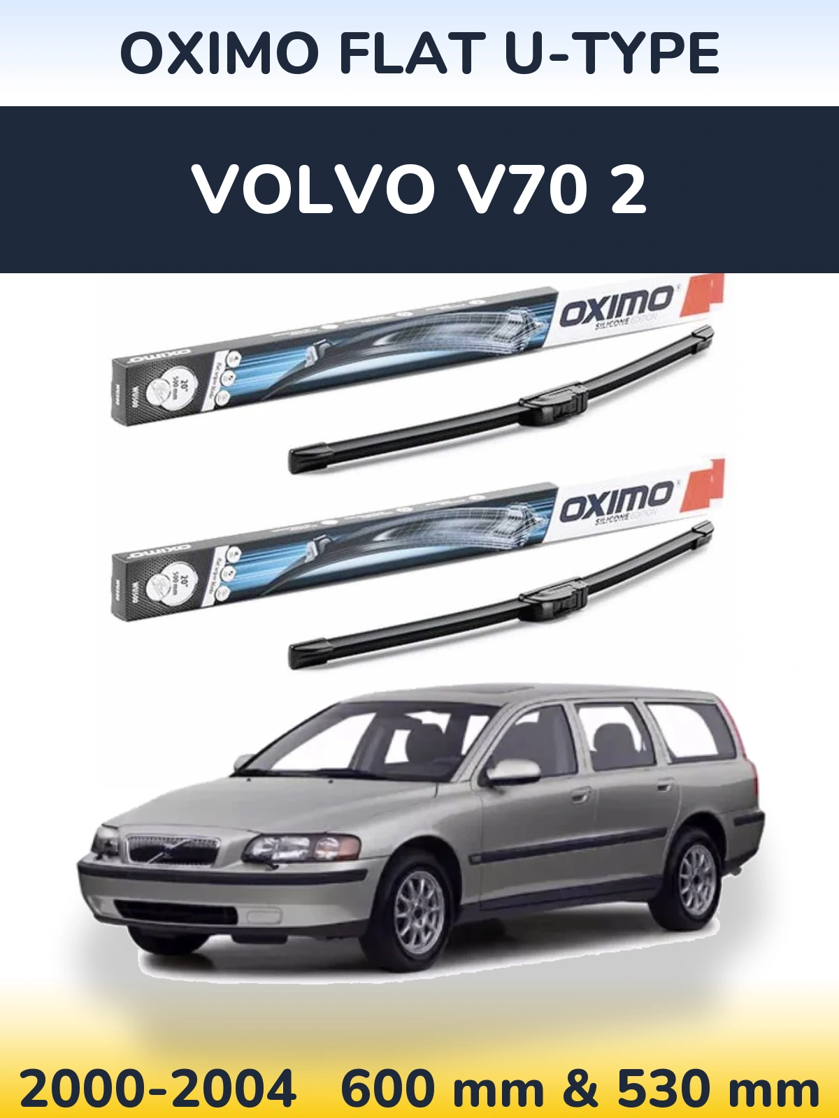 Комплект передних дворников Oximo Flat U-type 600 & 530 мм для Volvo V70 2 2000-2004