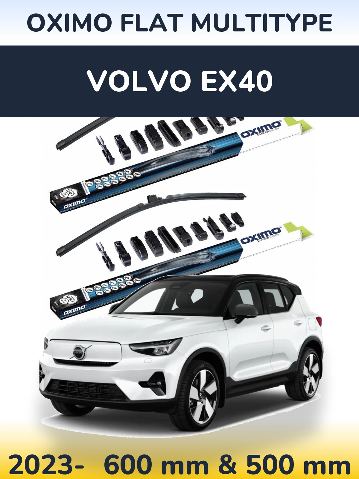 Front wiper blade set Oximo Flat MultiTipoe 600 & 500 mm for Volvo EX40 2023-2026