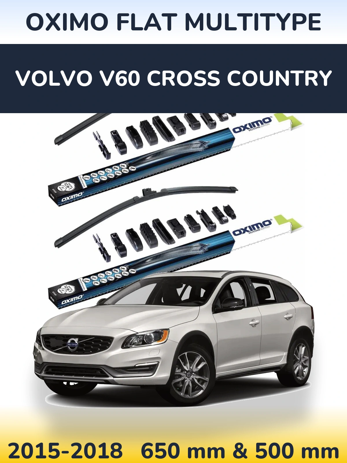 Front wiper blade set Oximo Flat MultiTipoe 650 & 500 mm for Volvo V60 Cross Country 2015-2018
