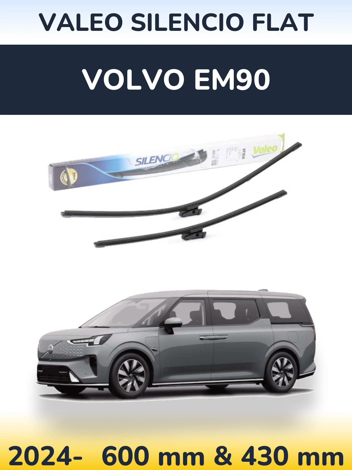 Front wiper blade set Valeo Silencio Flat 600 & 430 mm for Volvo EM90 2024-2026