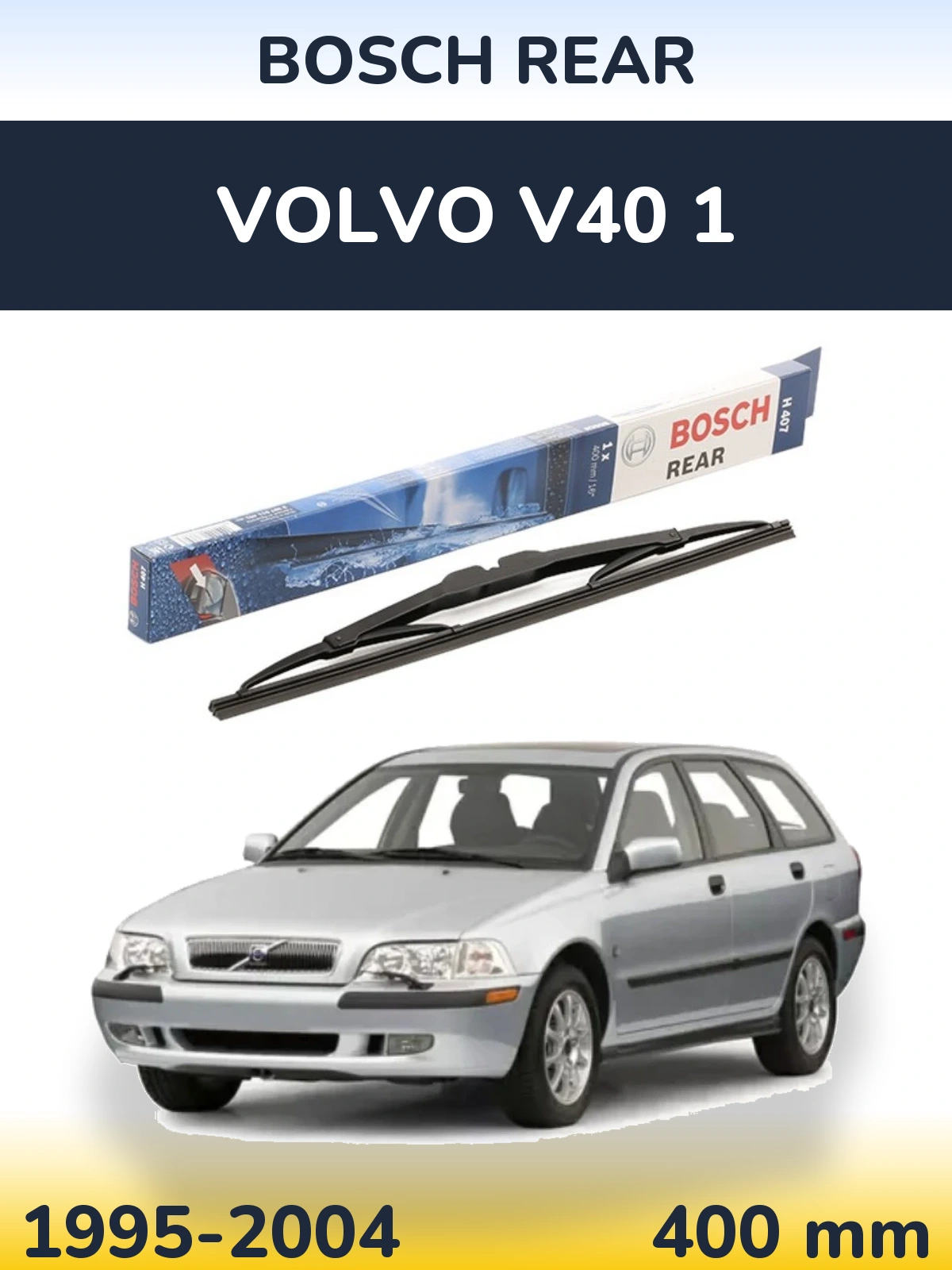 Rear wiper blade BOSCH Rear 400 mm for Volvo V40 1 1995-2004