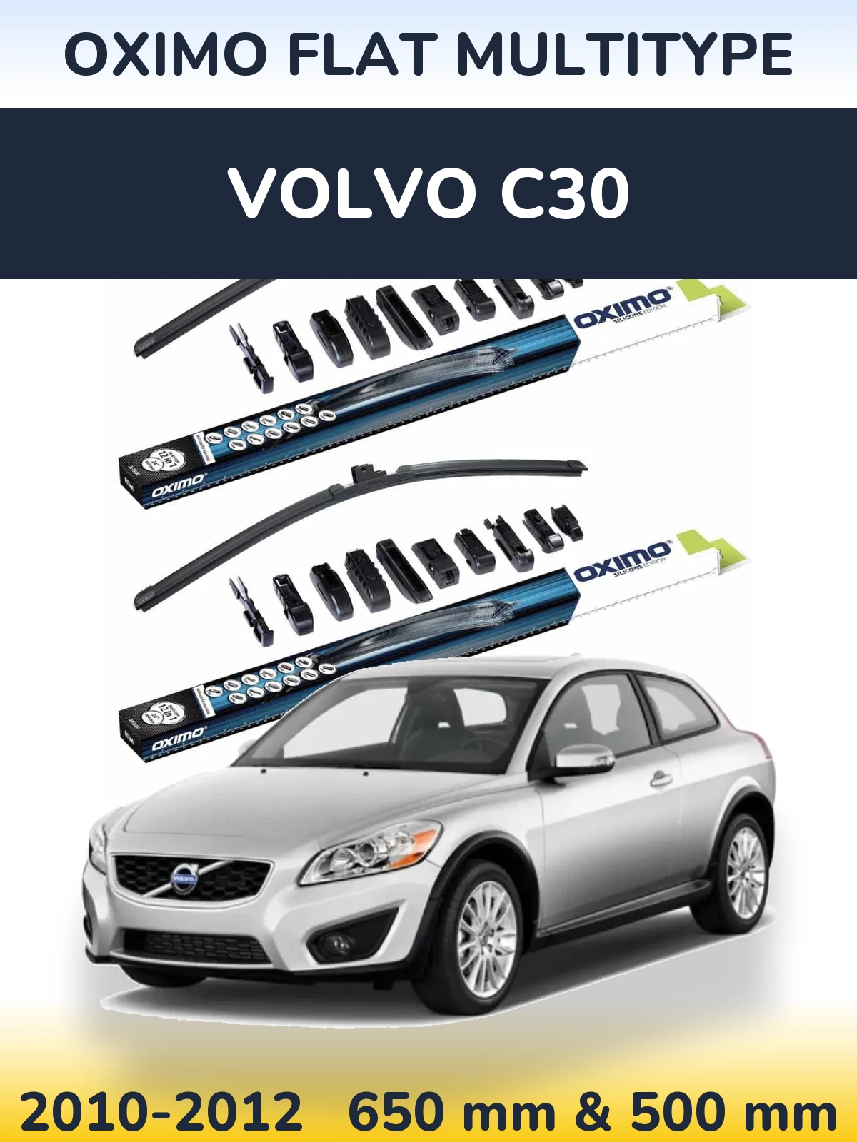 Front wiper blade set Oximo Flat MultiTipoe 650 & 500 mm for Volvo C30 2010-2012