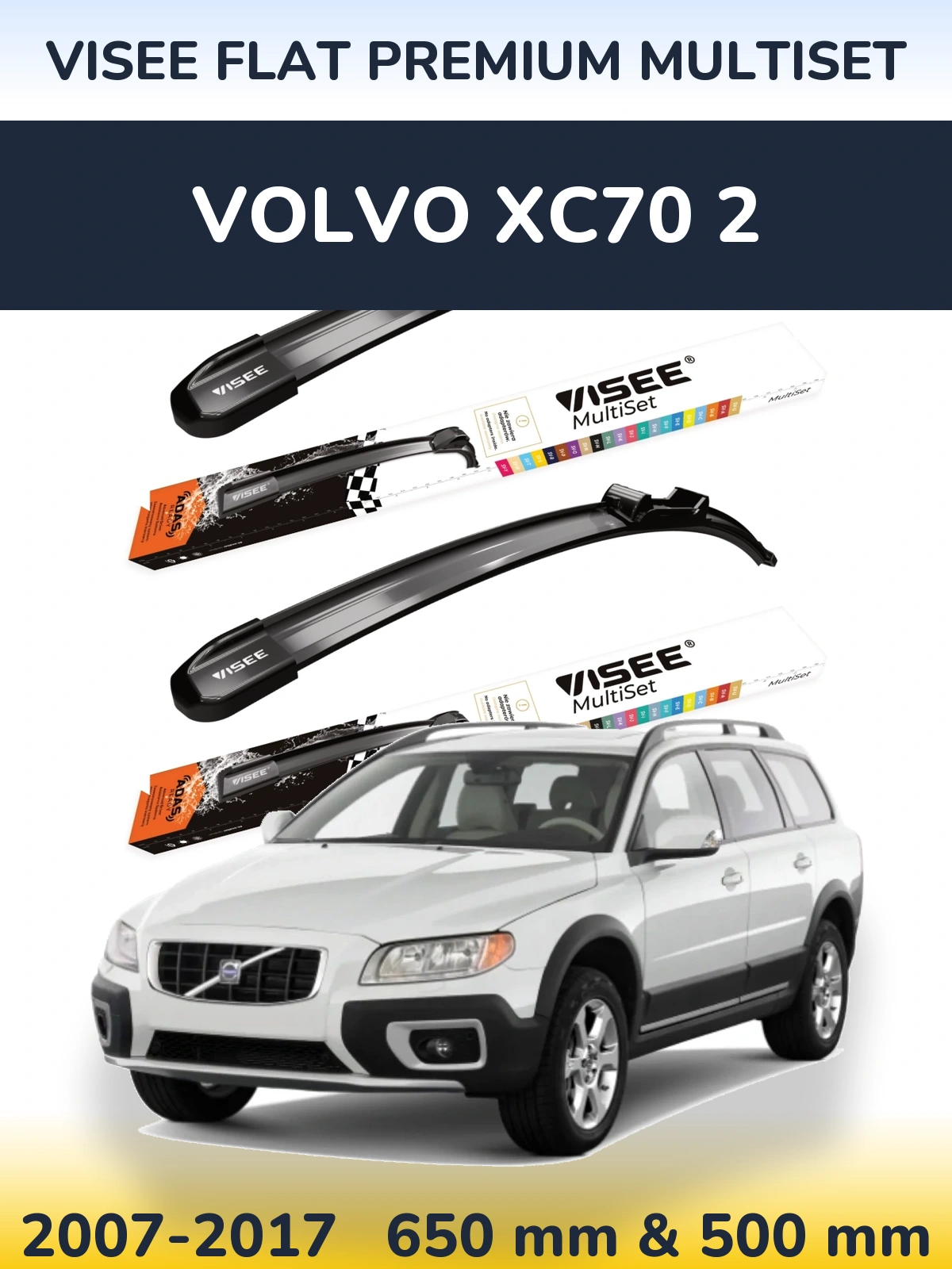 Front wiper blade set VISEE FLAT PREMIUM MultiSet 650 & 500 mm for Volvo XC70 2 2007-2017