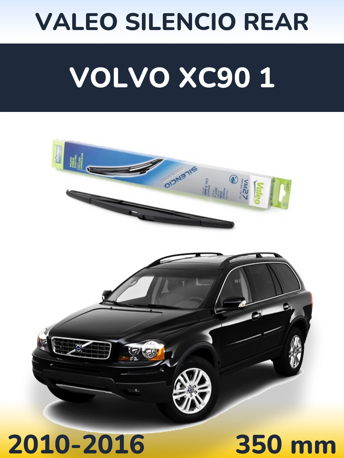 Задний дворник Valeo Silencio Rear 350 мм для Volvo XC90 1 2010-2016