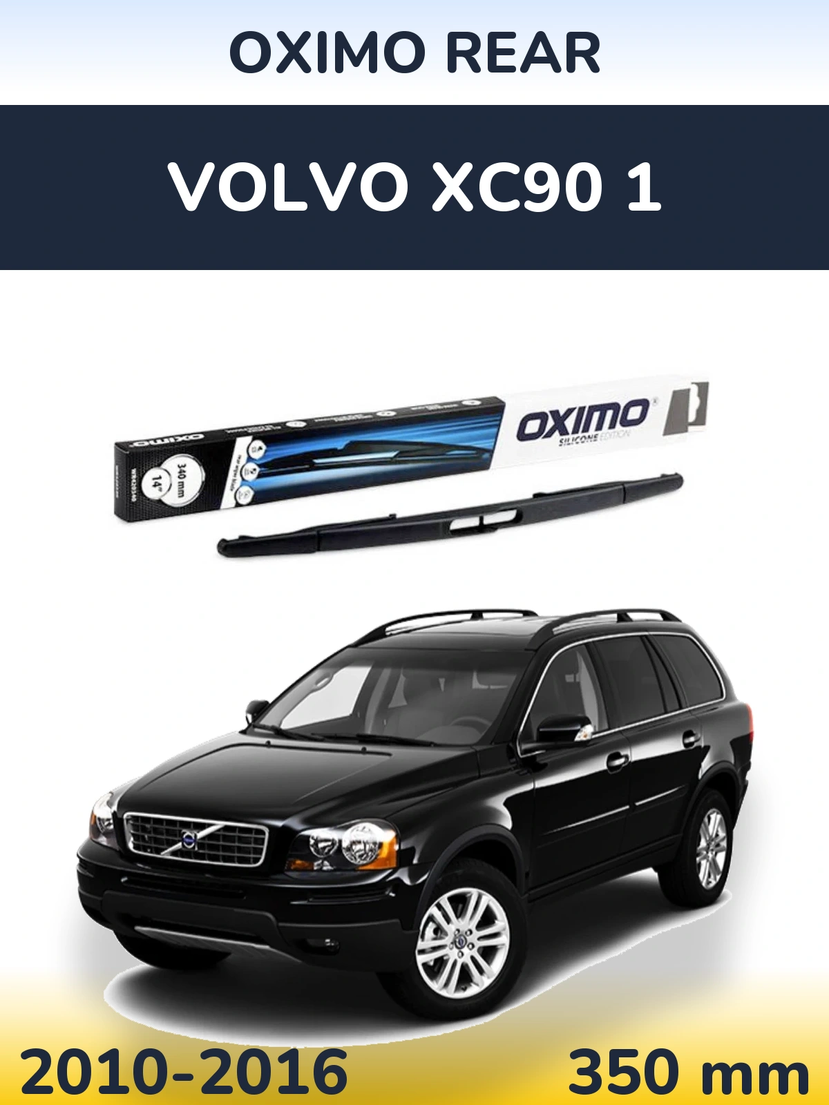 Rear wiper blade Oximo Rear 350 mm for Volvo XC90 1 2010-2016