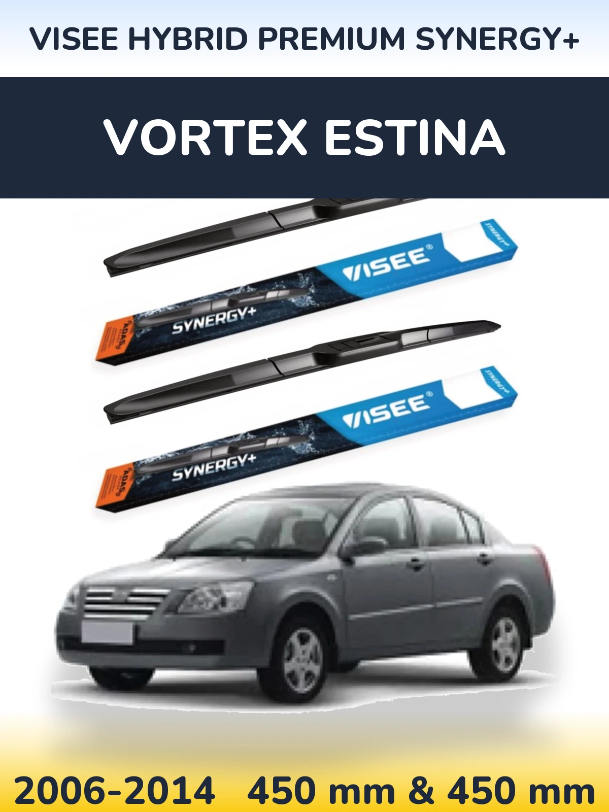 Front wiper blade set VISEE HYBRID PREMIUM SYNERGY+ 450 & 450 mm for Vortex Estina 2006-2014