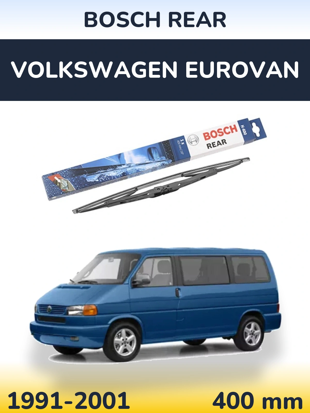 Rear wiper blade BOSCH Rear 400 mm for Volkswagen Eurovan 1991-2001