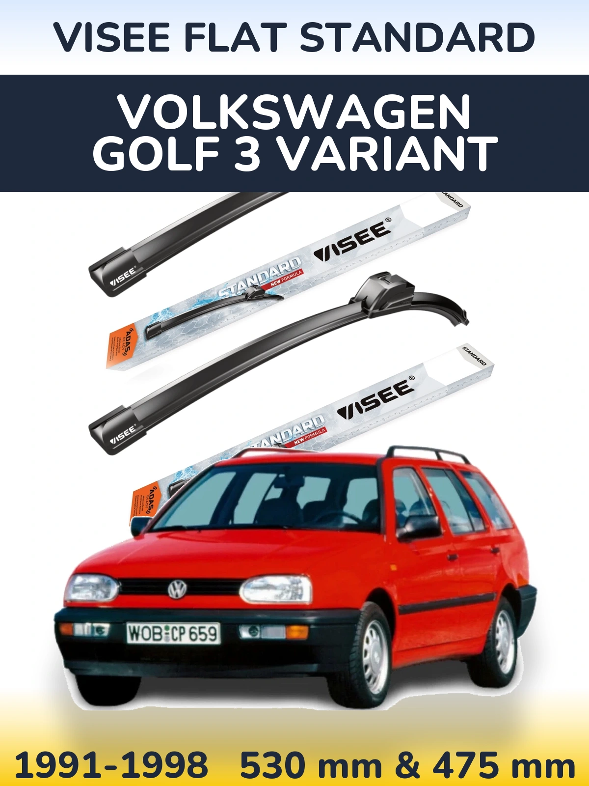 Front wiper blade set VISEE FLAT STANDARD 530 & 475 mm for Volkswagen Golf 3 Variant 1991-1998