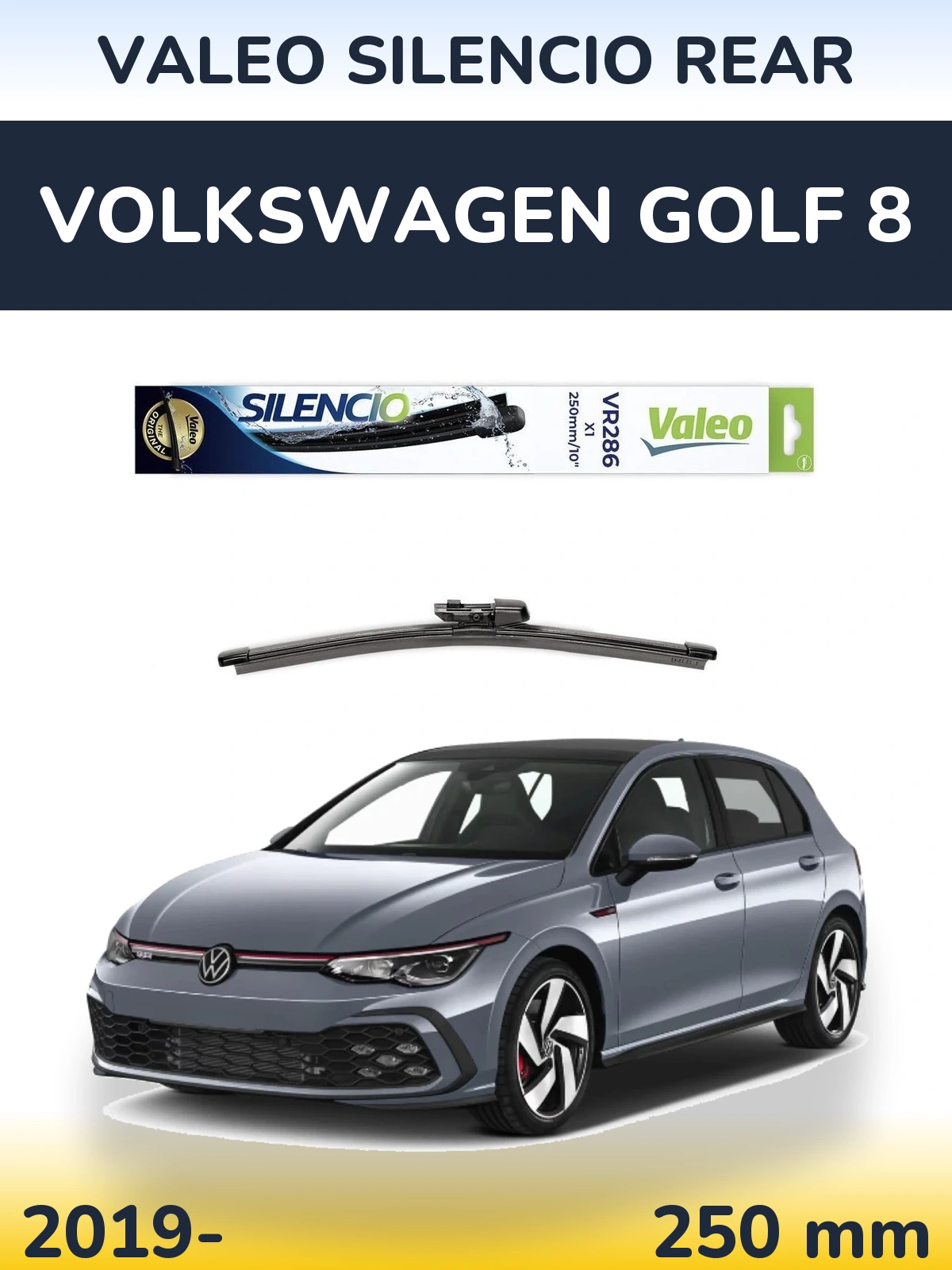 Задня щітка Valeo Silencio Rear 250 мм для Volkswagen Golf 8 2019-2026
