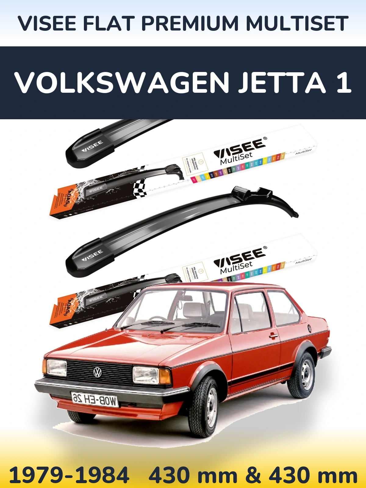 Комплект передніх щіток VISEE FLAT PREMIUM MultiSet 430 & 430 мм для Volkswagen Jetta 1 1979-1984