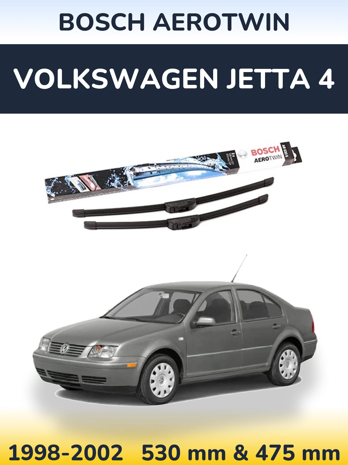 Front wiper blade set BOSCH AeroTwin 530 & 475 mm for Volkswagen Jetta 4 1998-2002