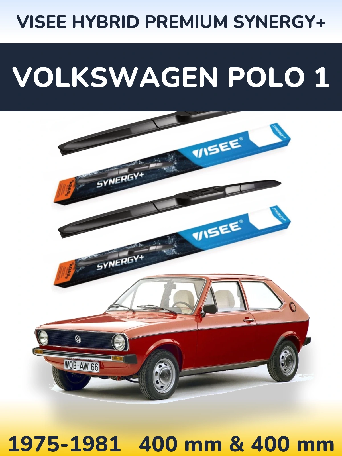 Комплект передних дворников VISEE HYBRID PREMIUM SYNERGY+ 400 & 400 мм для Volkswagen Polo 1 1975-1981