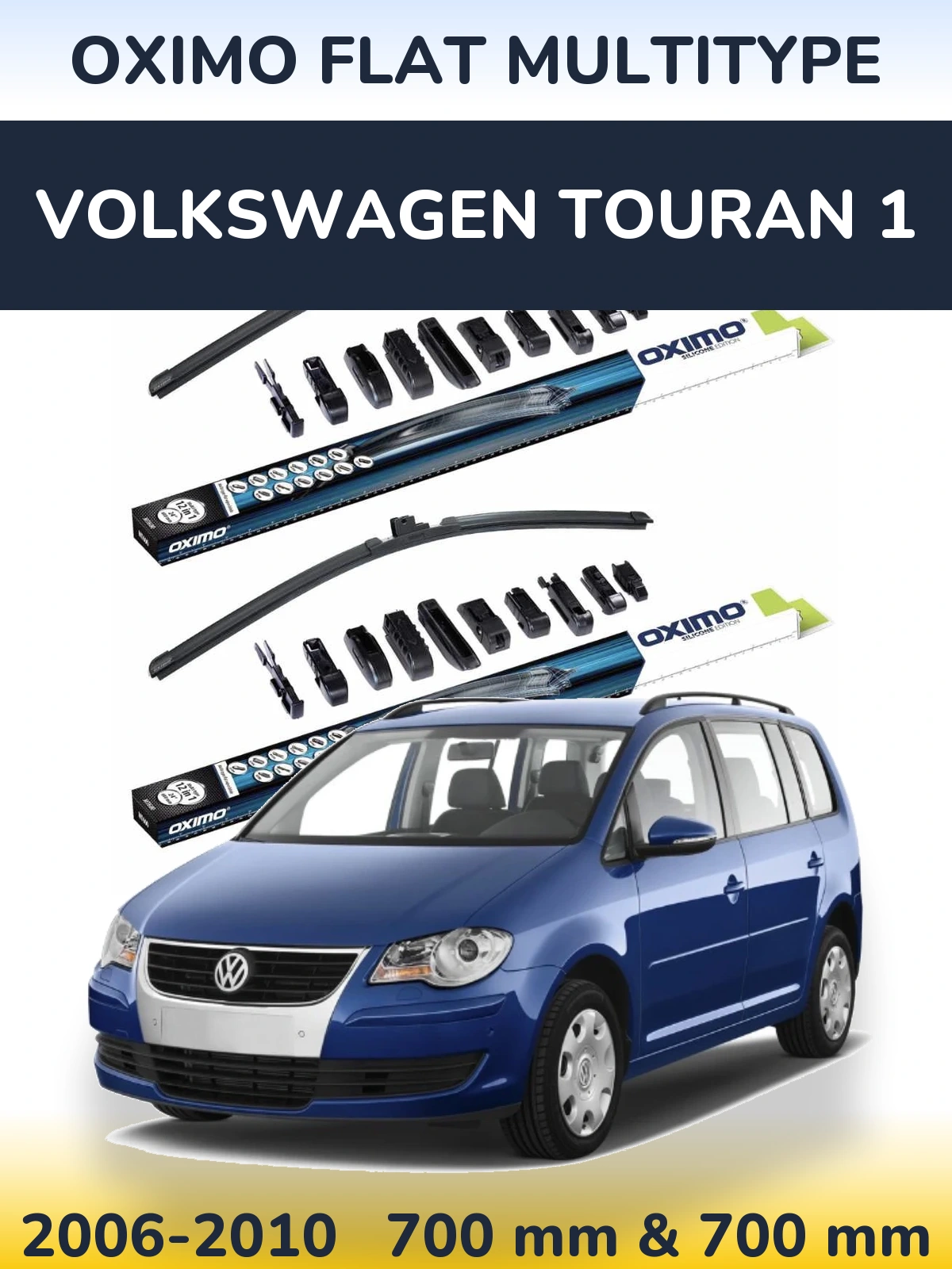 Комплект передних дворников Oximo Flat MultiТипe 700 & 700 мм для Volkswagen Touran 1 2006-2010