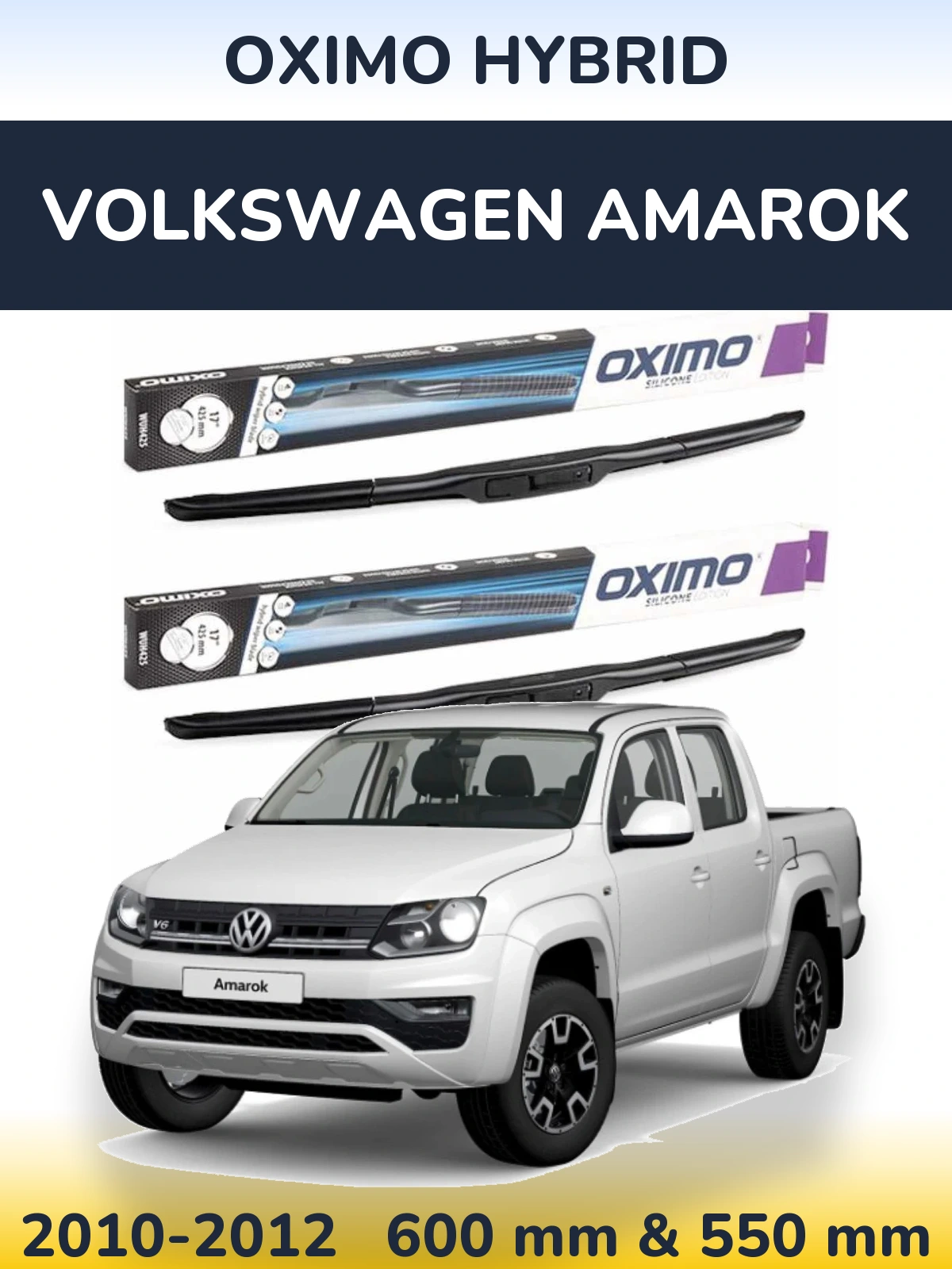 Комплект передніх щіток Oximo Hybrid 600 & 550 мм для Volkswagen Amarok 2010-2012