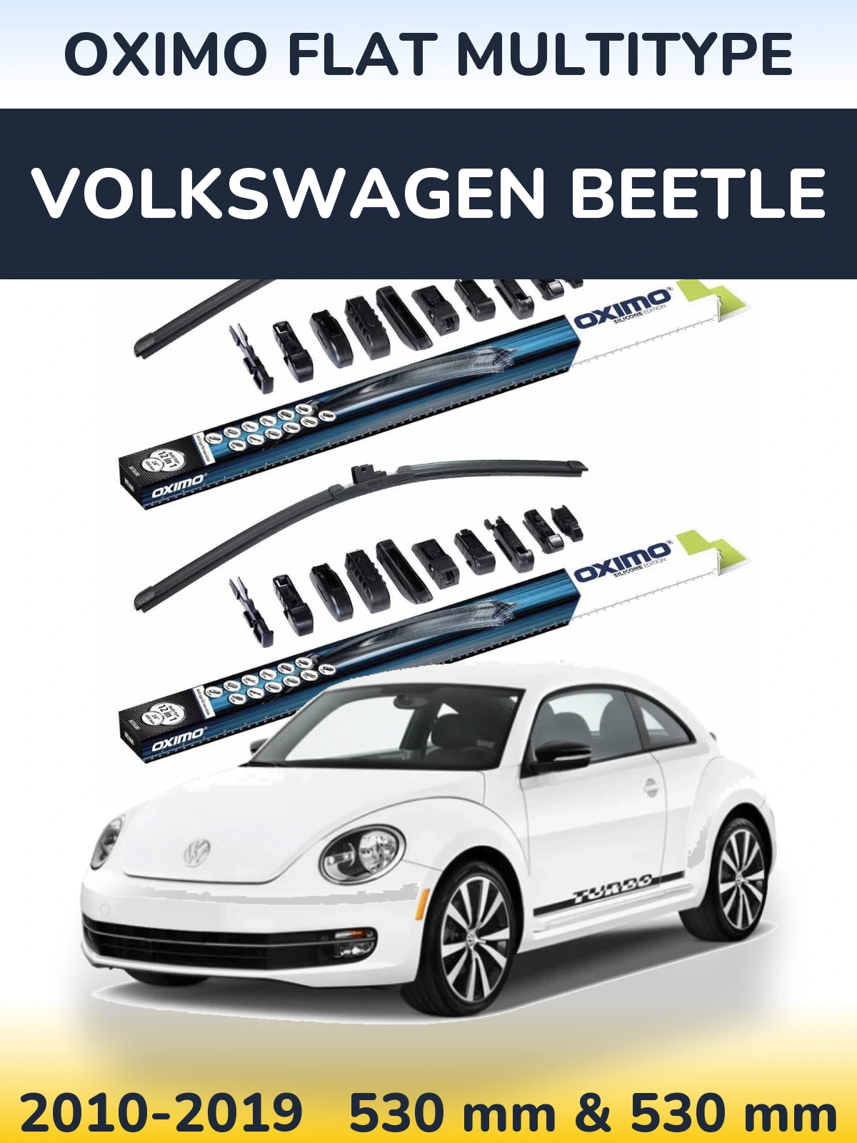 Front wiper blade set Oximo Flat MultiTipoe 530 & 530 mm for Volkswagen Beetle 2010-2019