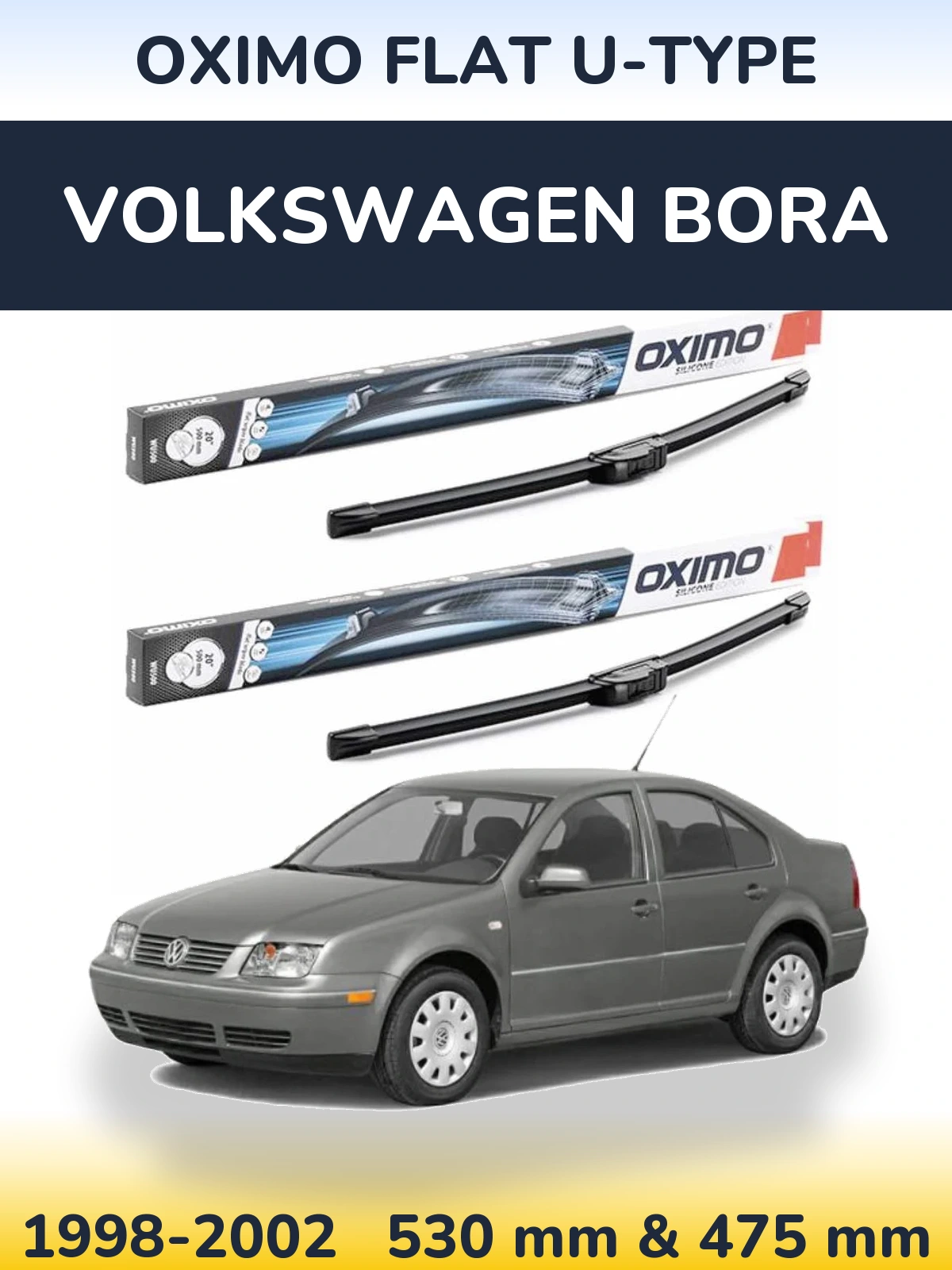 Front wiper blade set Oximo Flat U-type 530 & 475 mm for Volkswagen Bora 1998-2002