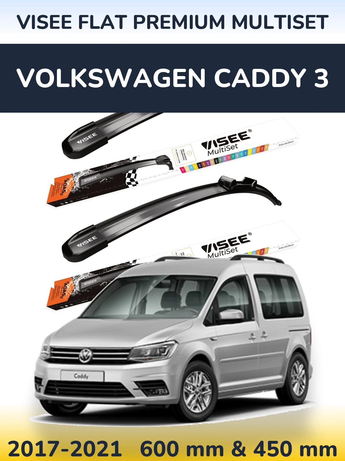Front wiper blade set VISEE FLAT PREMIUM MultiSet 600 & 450 mm for Volkswagen Caddy 3 2017-2021
