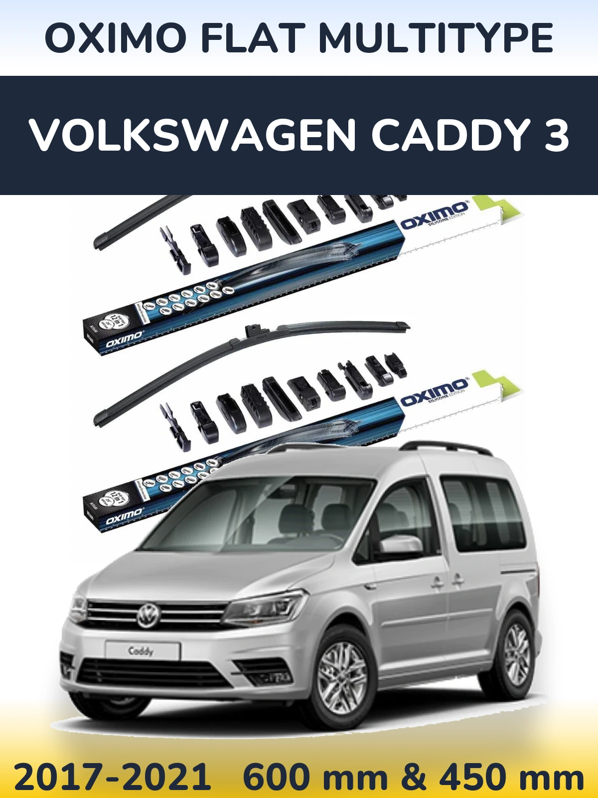 Front wiper blade set Oximo Flat MultiTipoe 600 & 450 mm for Volkswagen Caddy 3 2017-2021
