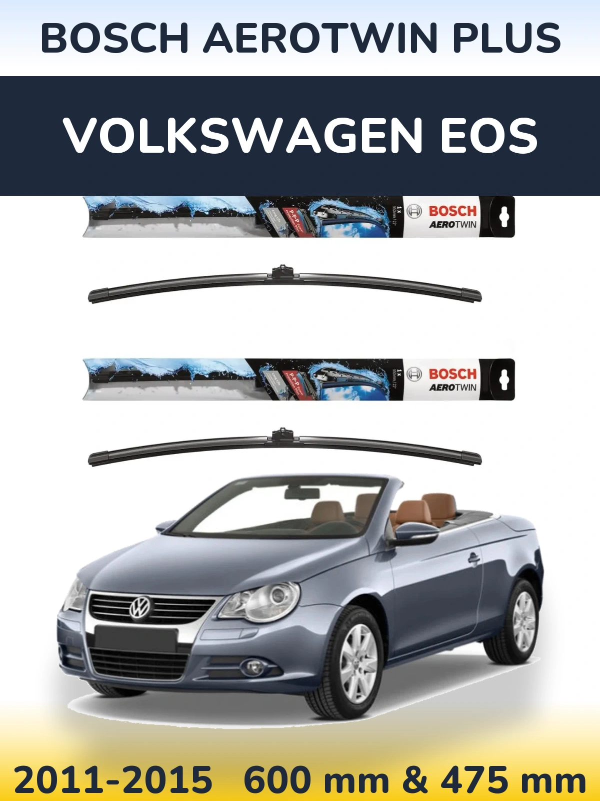 Комплект передніх щіток BOSCH AeroTwin Plus 600 & 475 мм для Volkswagen EOS 2011-2015
