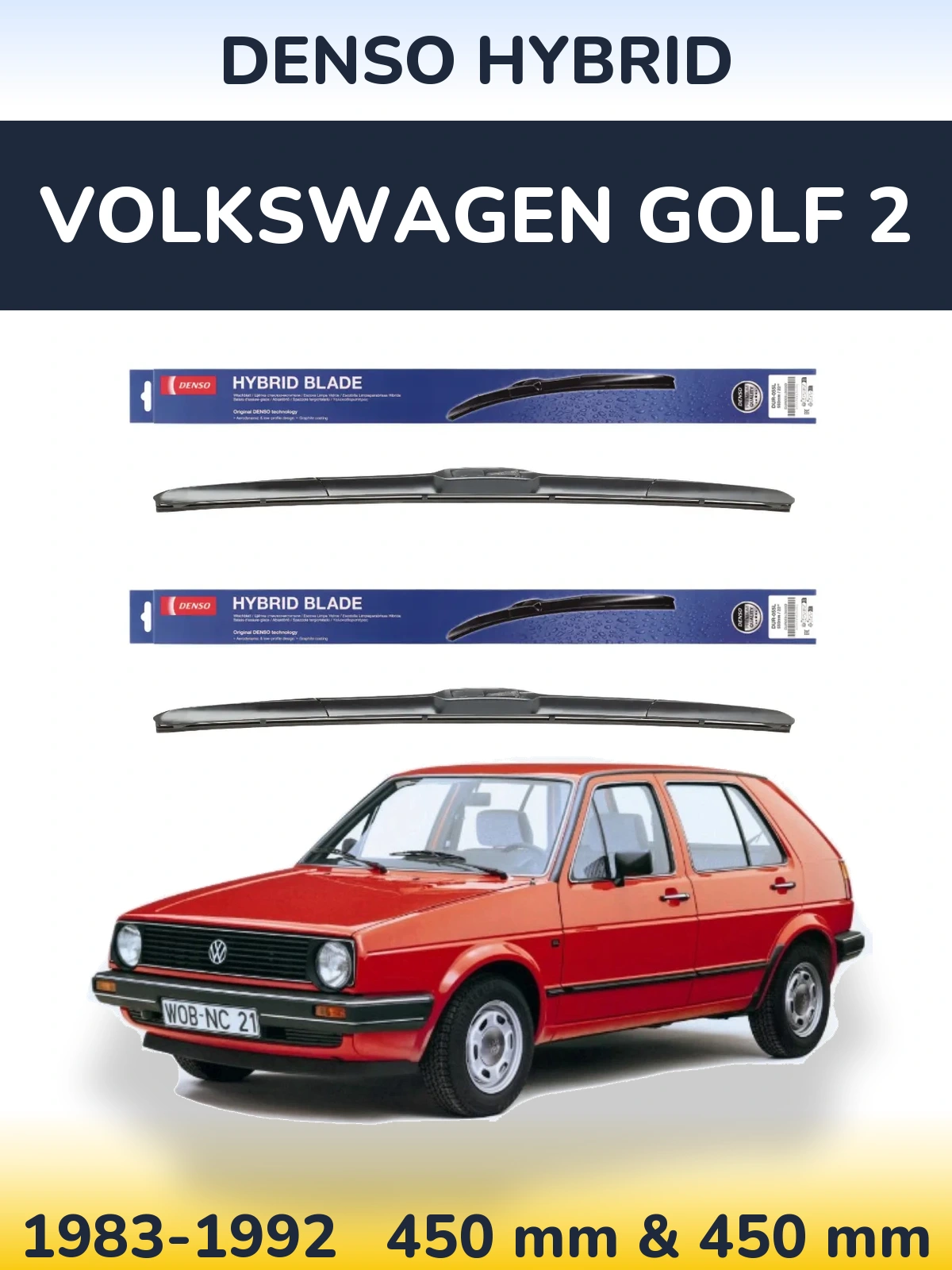 Front wiper blade set Denso Hybrid 450 & 450 mm for Volkswagen Golf 2 1983-1992