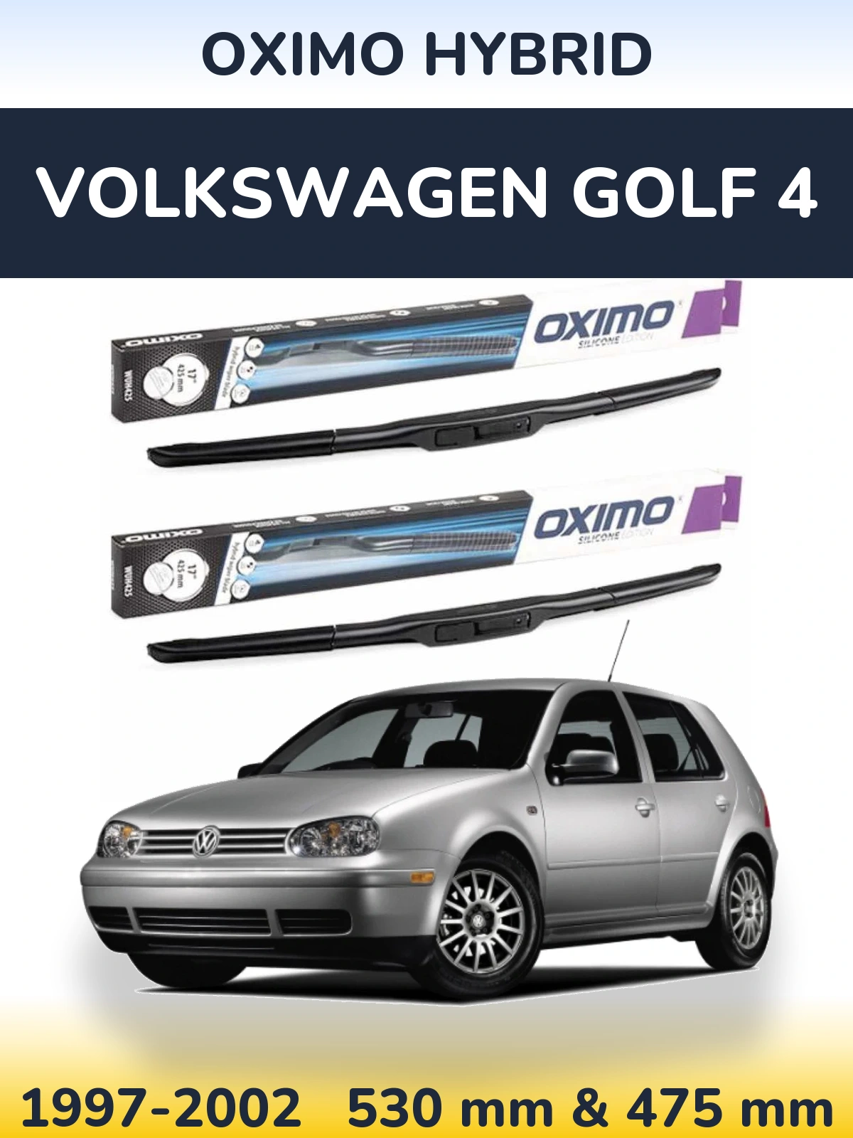 Front wiper blade set Oximo Hybrid 530 & 475 mm for Volkswagen Golf 4 1997-2002