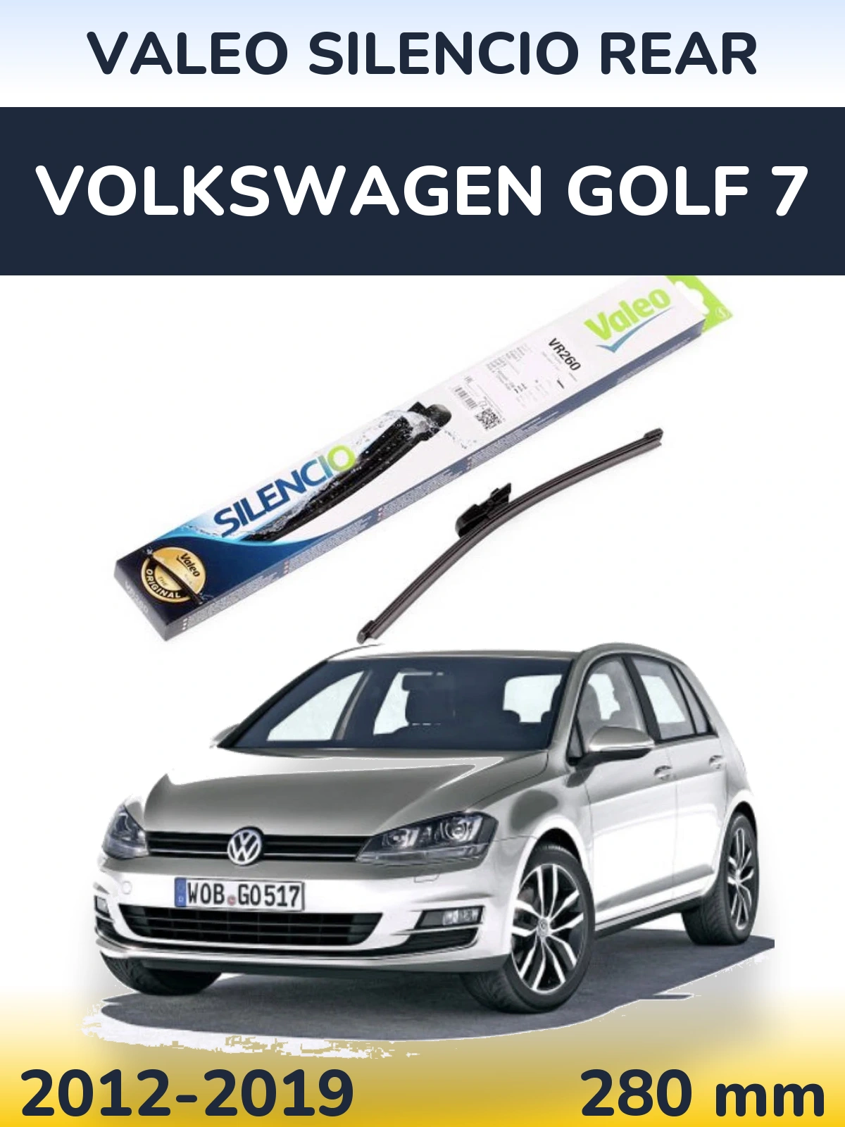 Rear wiper blade Valeo Silencio Rear 280 mm for Volkswagen Golf 7 2012-2019